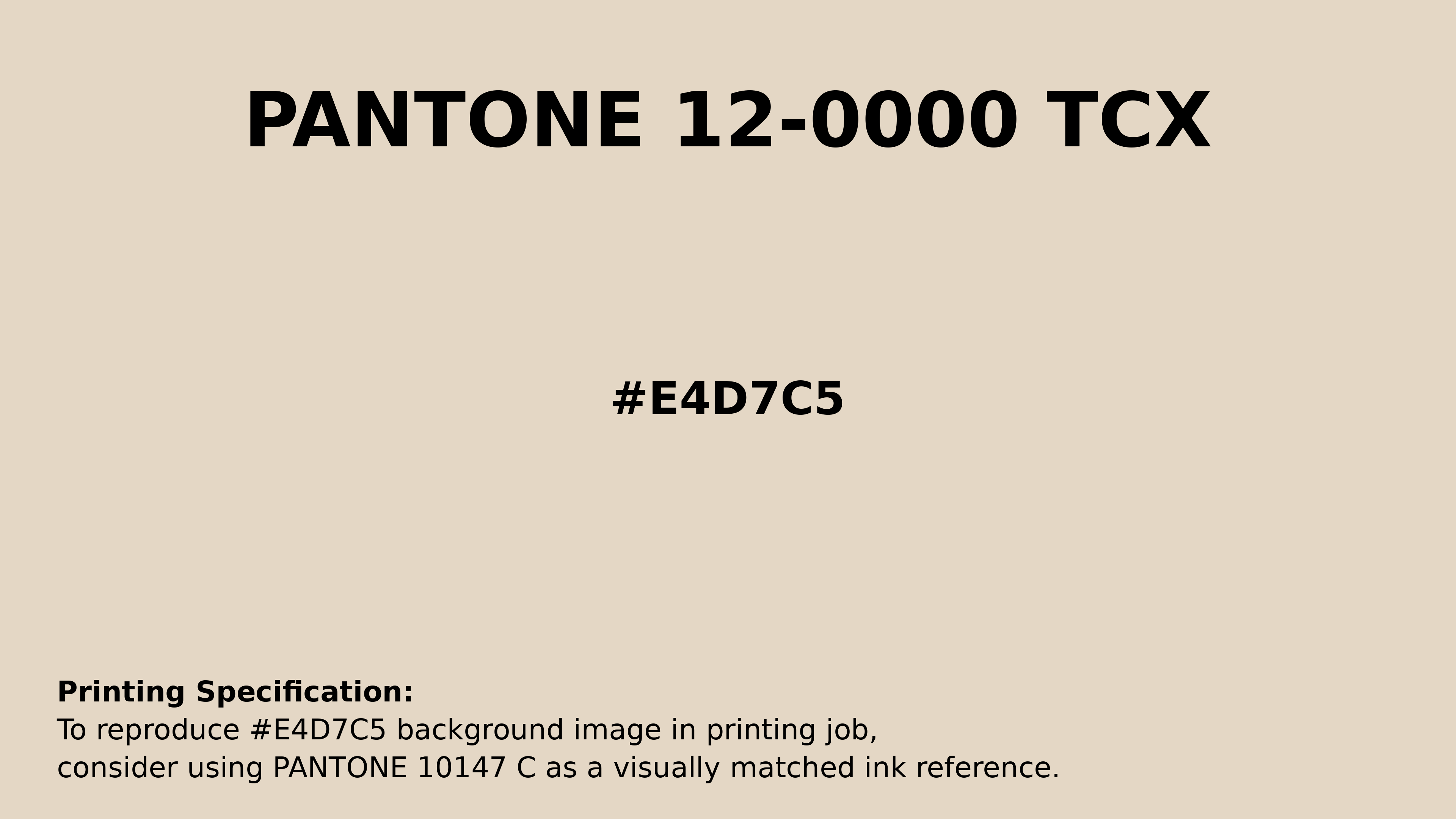 Professional Pantone color reference guide for Pantone 12-0000 Tcx White Swan Color | Hex color Code #e4d7c5. Perfect for printing specifications and color matching in production. #pantone #colormatching #printing #e4d7c5