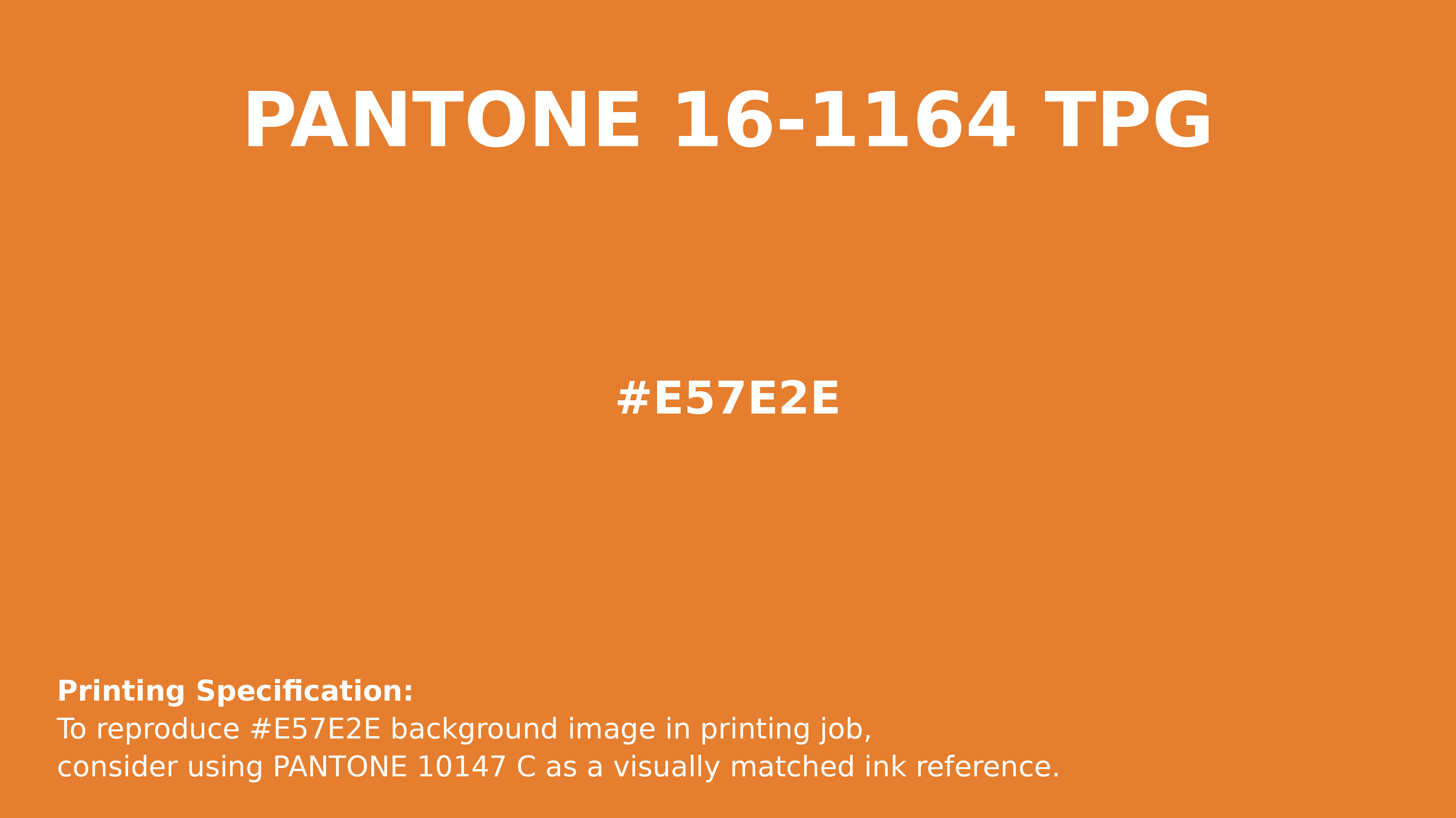 Professional Pantone color reference guide for Pantone 16-1164 Tpg Orange Pepper Color | Hex color Code #e57e2e. Perfect for printing specifications and color matching in production. #pantone #colormatching #printing #e57e2e