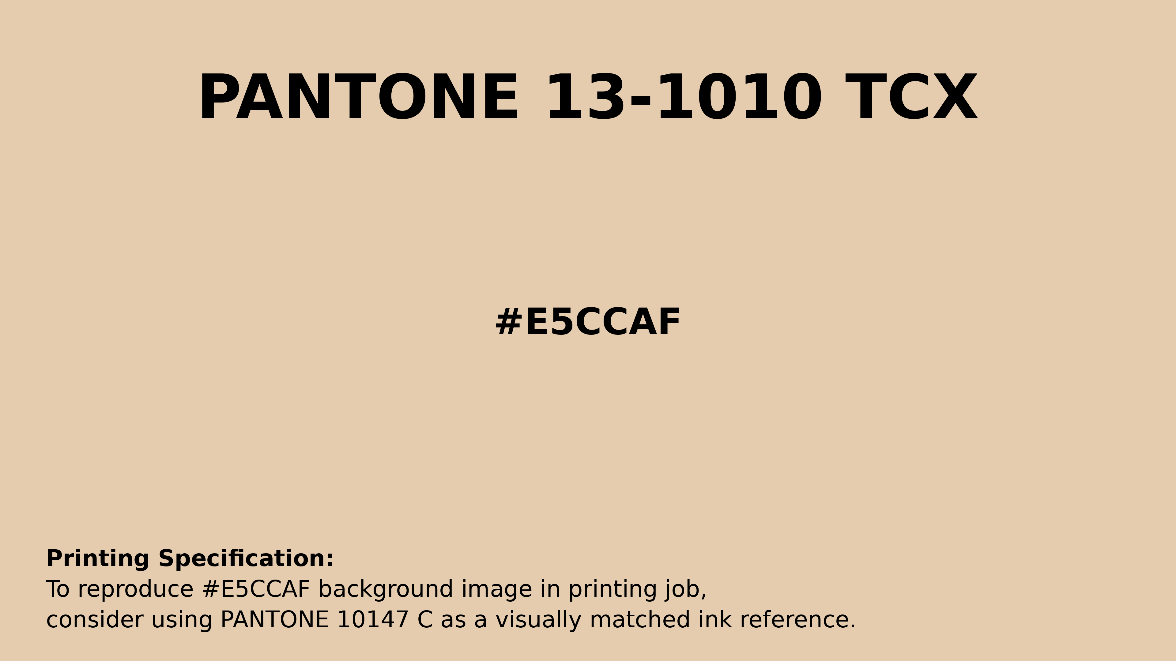Grey Sand Hex Code #E5CCAF — Pantone 13-1010 TCX Match, RGB, CMYK