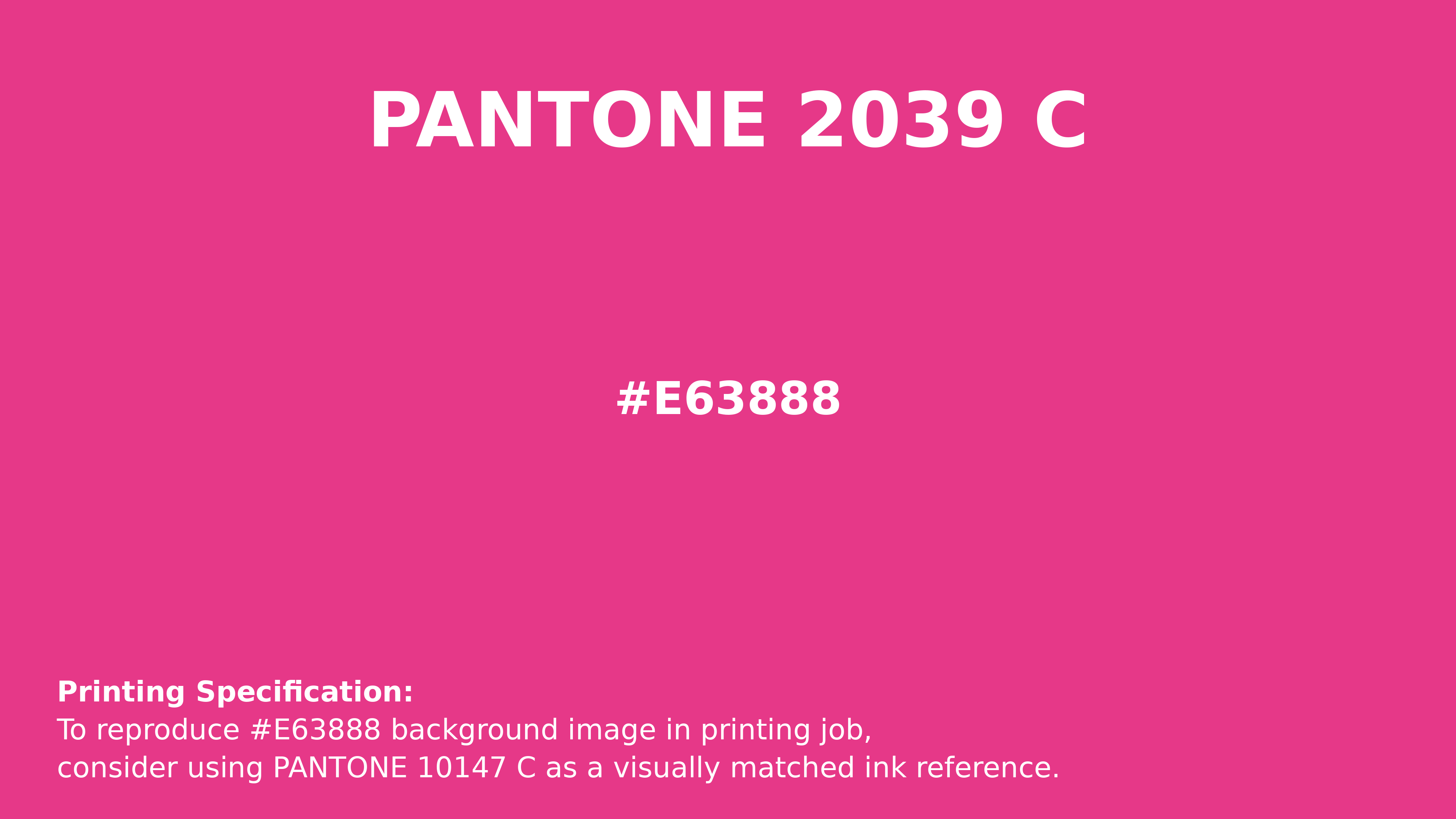Professional Pantone color reference guide for Pantone 2039 C Color | Hex color Code #e63888. Perfect for printing specifications and color matching in production. #pantone #colormatching #printing #e63888