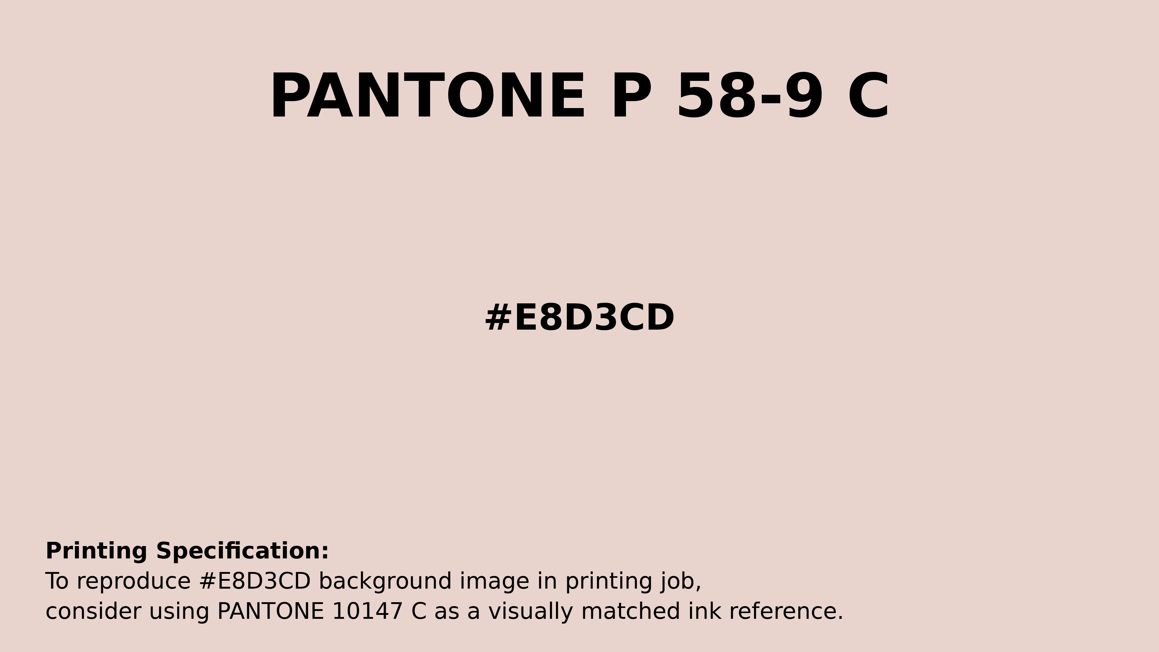 Professional Pantone color reference guide for Pantone P 58-9 C Color | Hex color Code #e8d3cd. Perfect for printing specifications and color matching in production. #pantone #colormatching #printing #e8d3cd