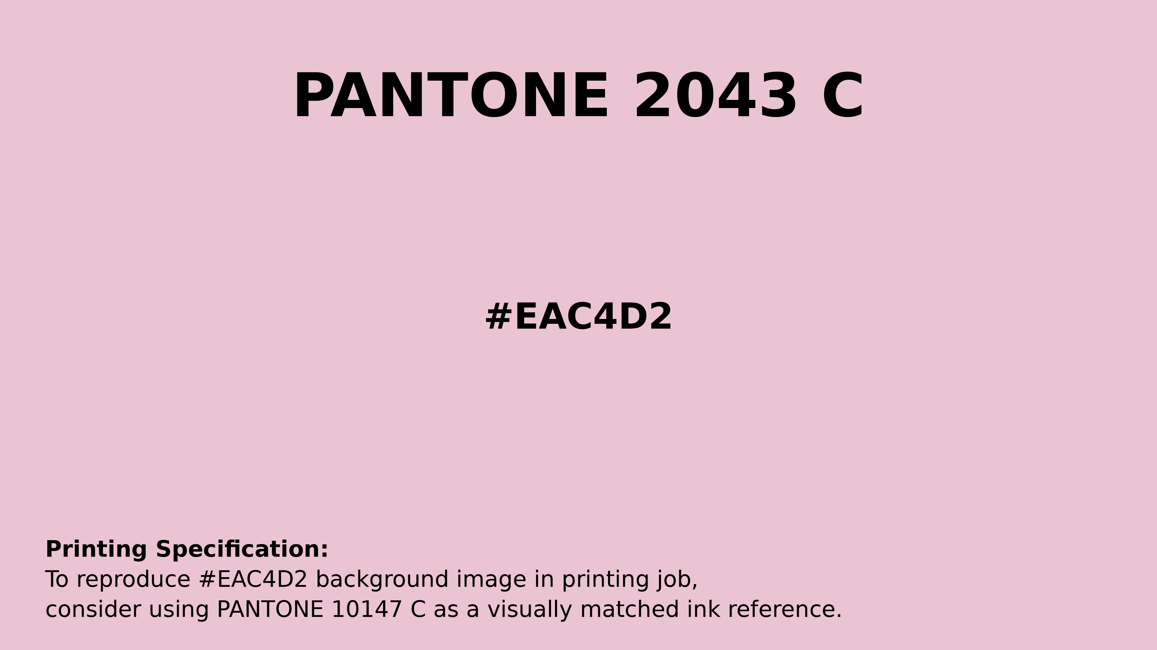 Professional Pantone color reference guide for Pantone 2043 C Color | Hex color Code #eac4d2. Perfect for printing specifications and color matching in production. #pantone #colormatching #printing #eac4d2