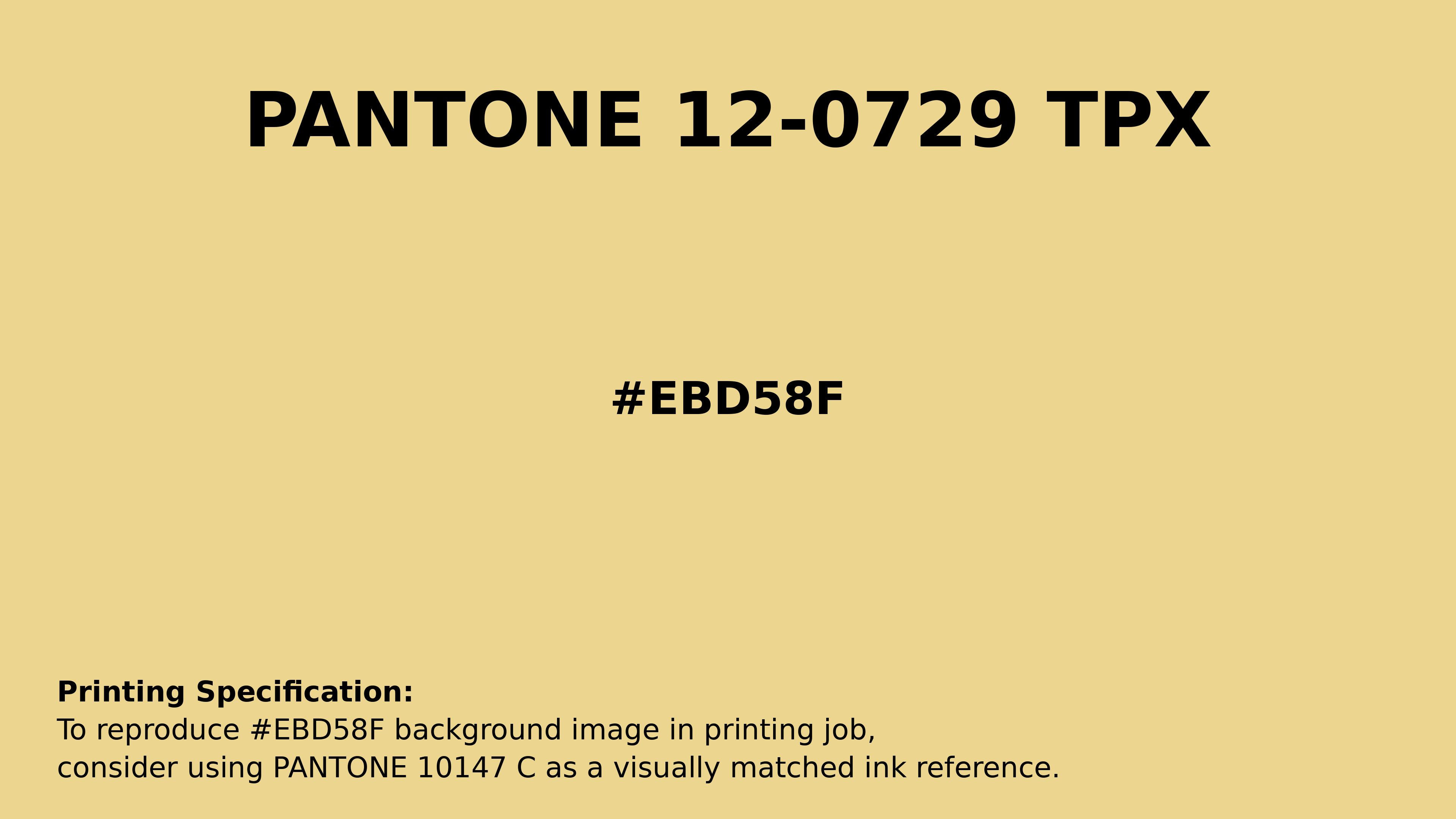 Professional Pantone color reference guide for Pantone 12-0729 Tpx Sundress Color | Hex color Code #ebd58f. Perfect for printing specifications and color matching in production. #pantone #colormatching #printing #ebd58f