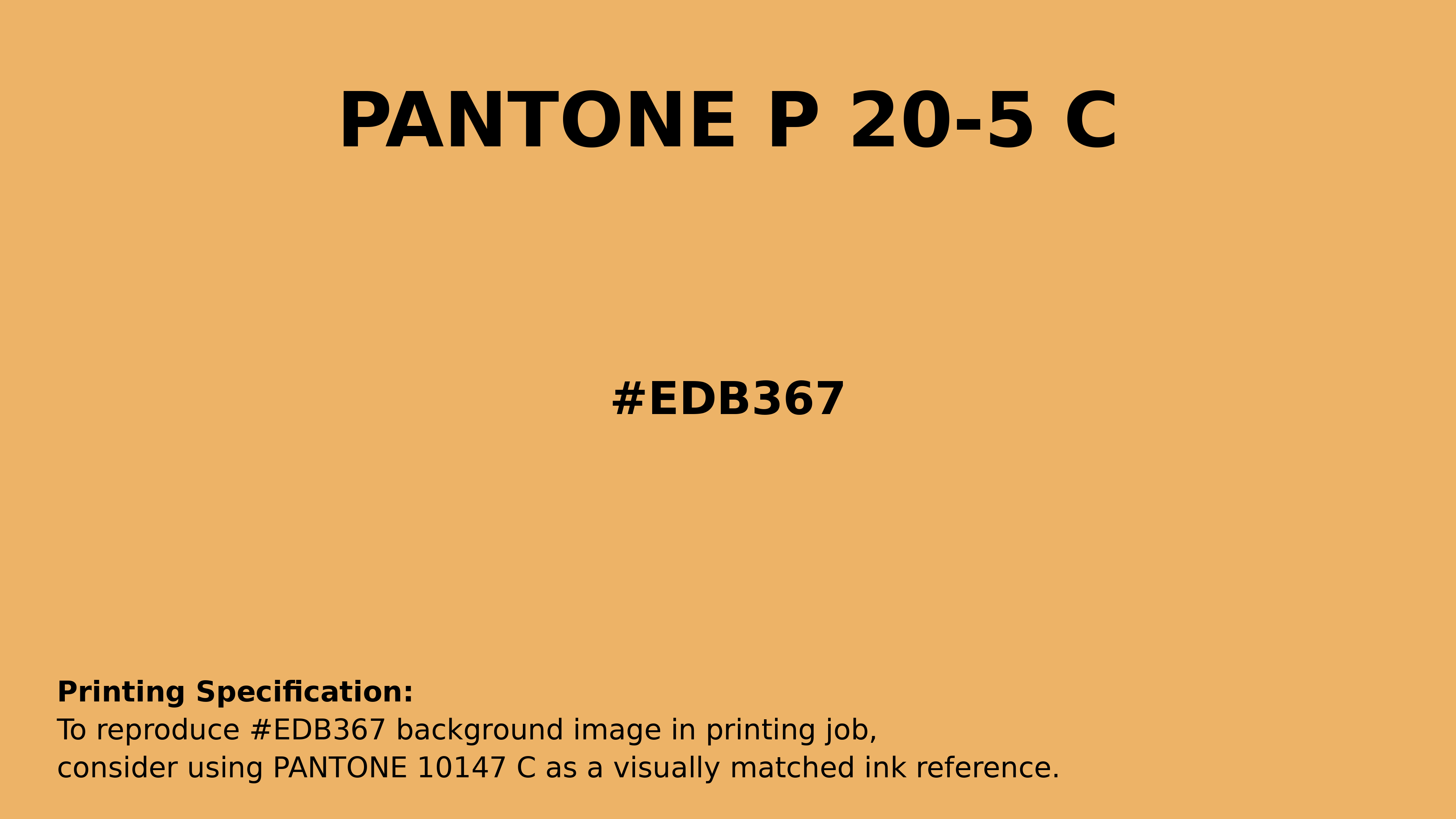 Professional Pantone color reference guide for Pantone P 20-5 C Color | Hex color Code #edb367. Perfect for printing specifications and color matching in production. #pantone #colormatching #printing #edb367
