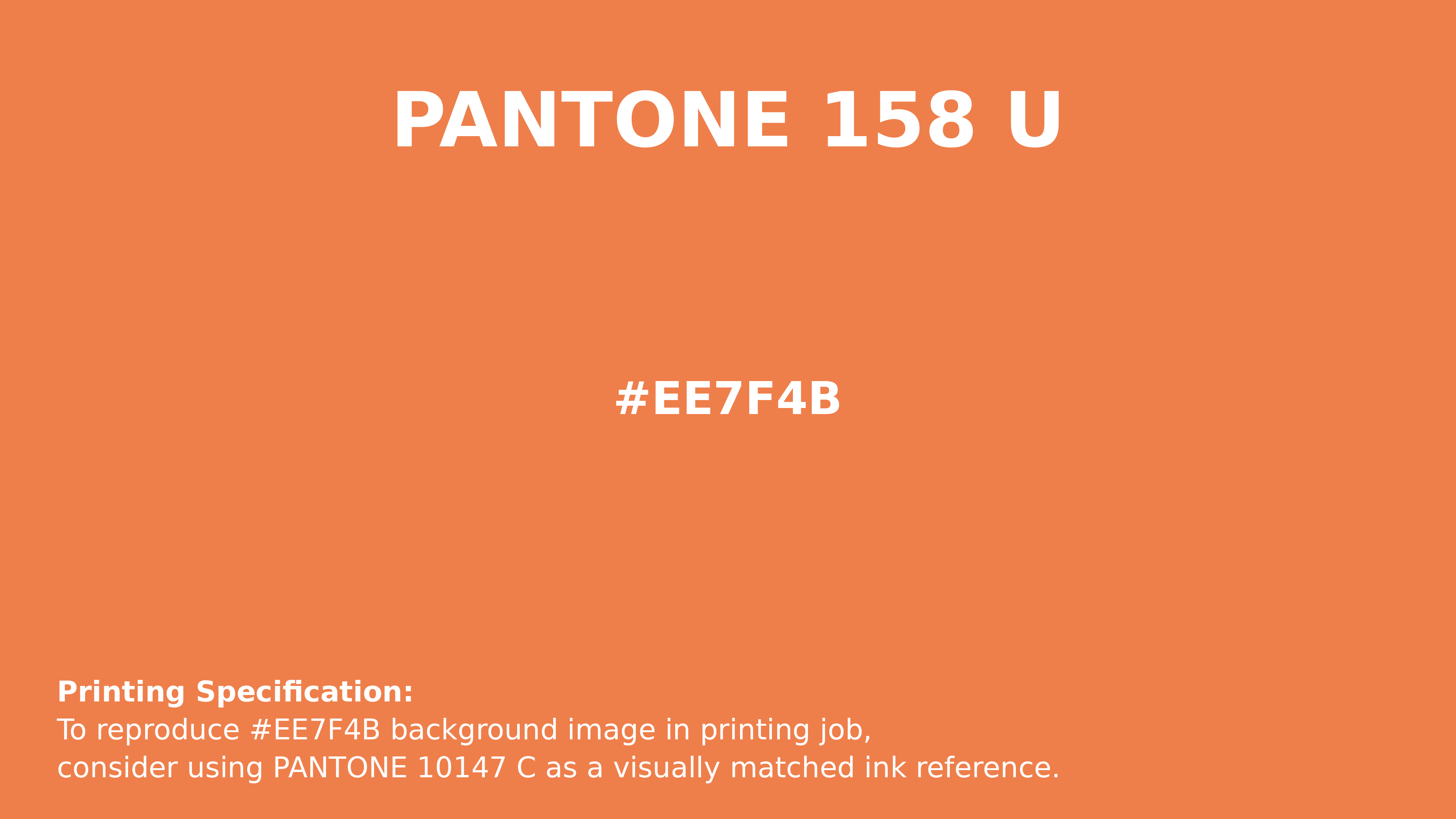 Professional Pantone color reference guide for Pantone 158 U Color | Hex color Code #ee7f4b. Perfect for printing specifications and color matching in production. #pantone #colormatching #printing #ee7f4b