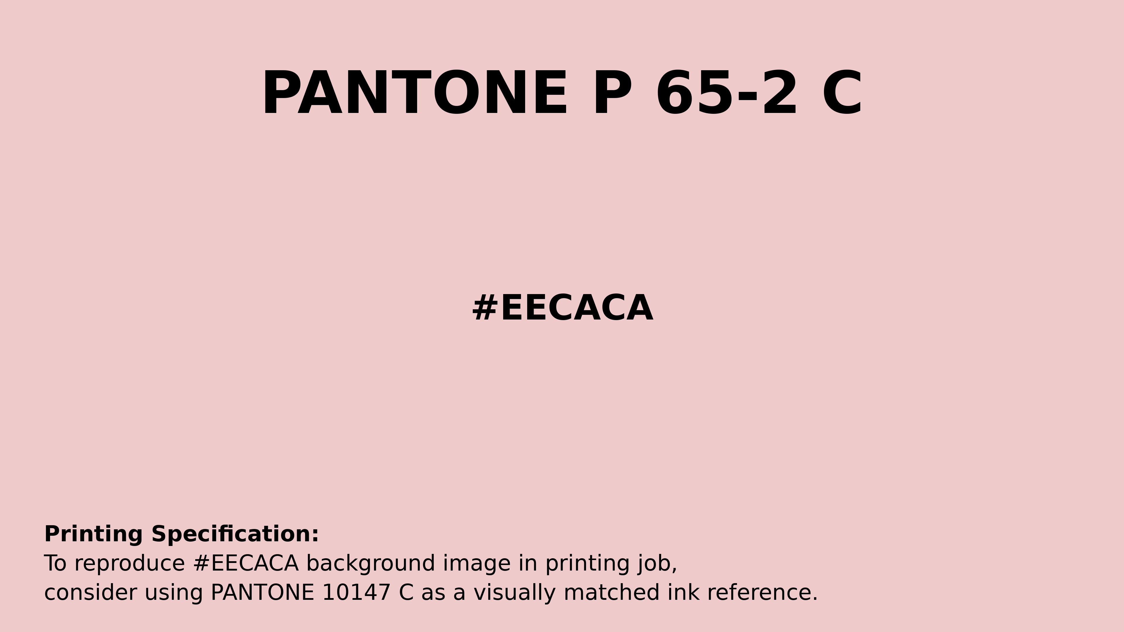 Professional Pantone color reference guide for Pantone P 65-2 C Color | Hex color Code #eecaca. Perfect for printing specifications and color matching in production. #pantone #colormatching #printing #eecaca