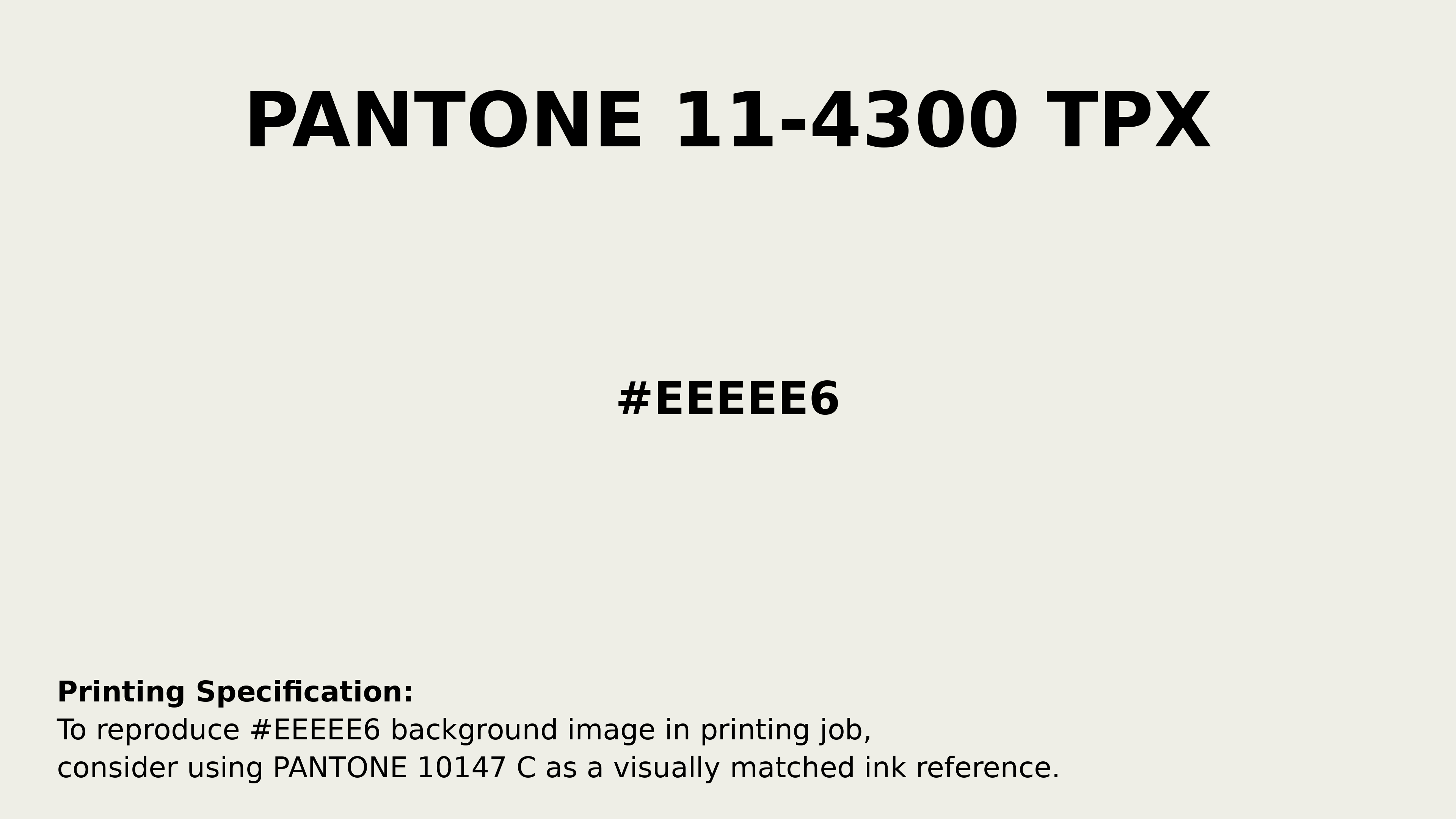 Professional Pantone color reference guide for Pantone 11-4300 Tpx Marshmallow Color | Hex color Code #eeeee6. Perfect for printing specifications and color matching in production. #pantone #colormatching #printing #eeeee6
