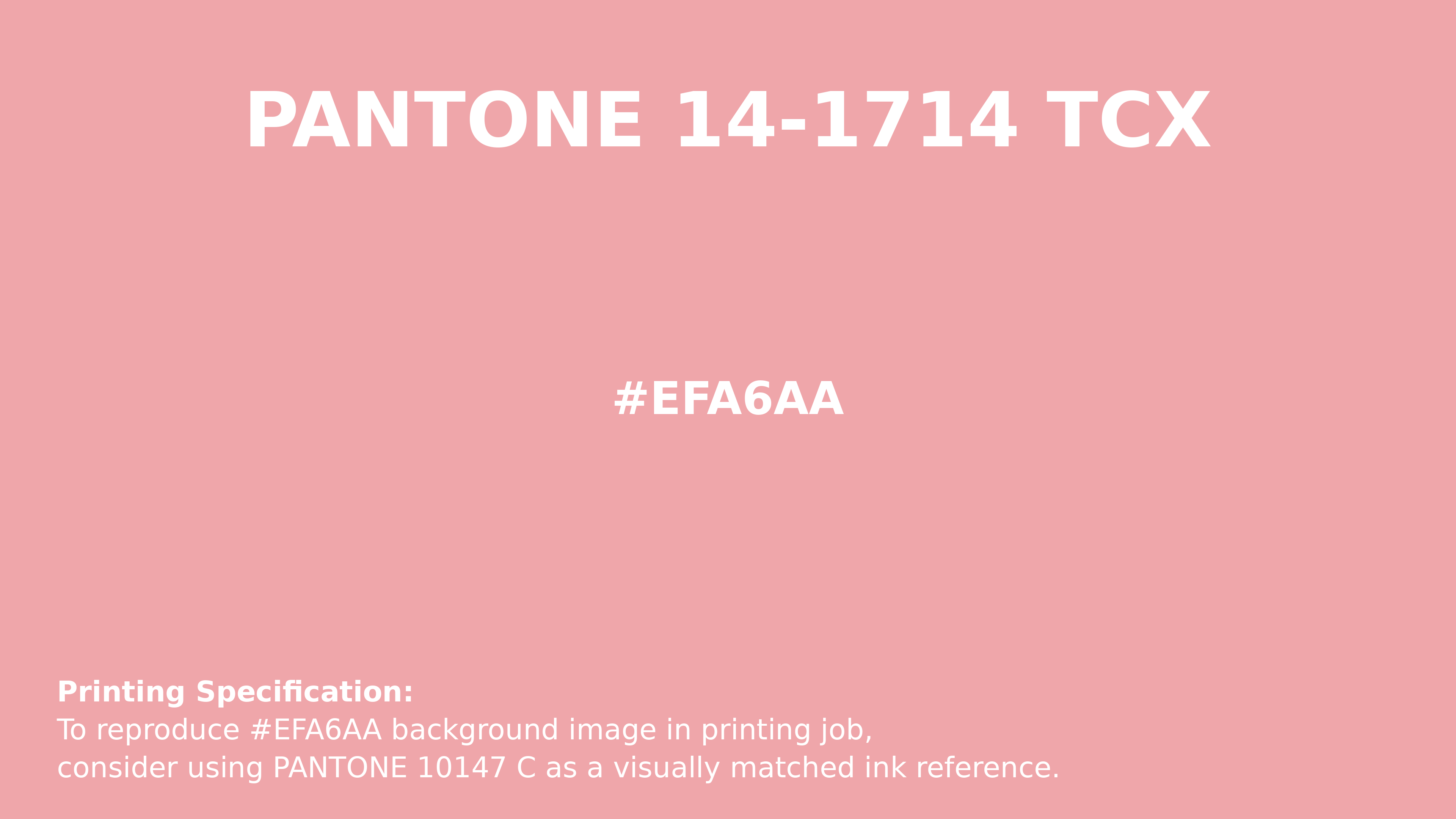 Professional Pantone color reference guide for Pantone 14-1714 Tcx Quartz Pink Color | Hex color Code #efa6aa. Perfect for printing specifications and color matching in production. #pantone #colormatching #printing #efa6aa