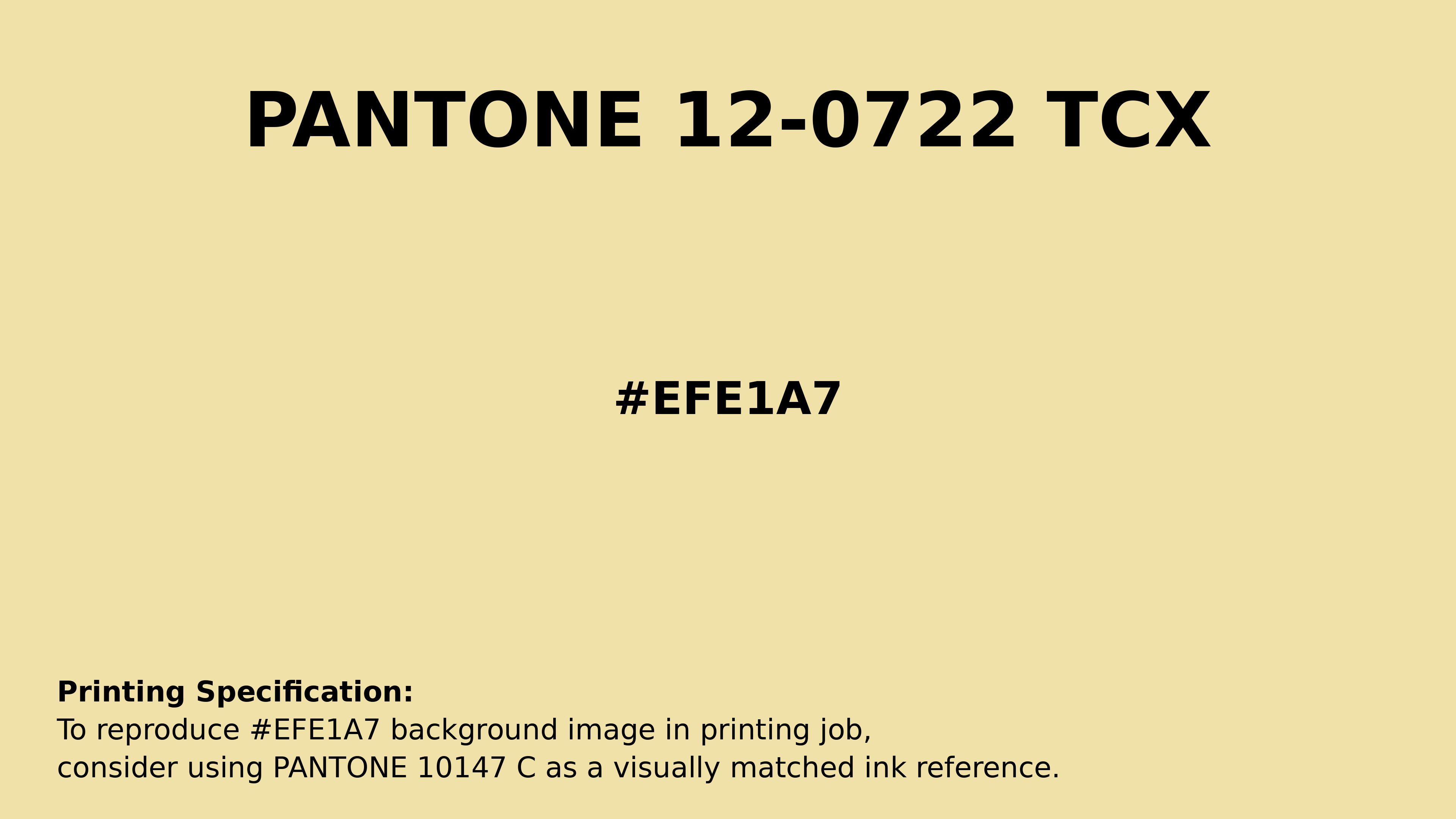 Professional Pantone color reference guide for Pantone 12-0722 Tcx French Vanilla Color | Hex color Code #efe1a7. Perfect for printing specifications and color matching in production. #pantone #colormatching #printing #efe1a7