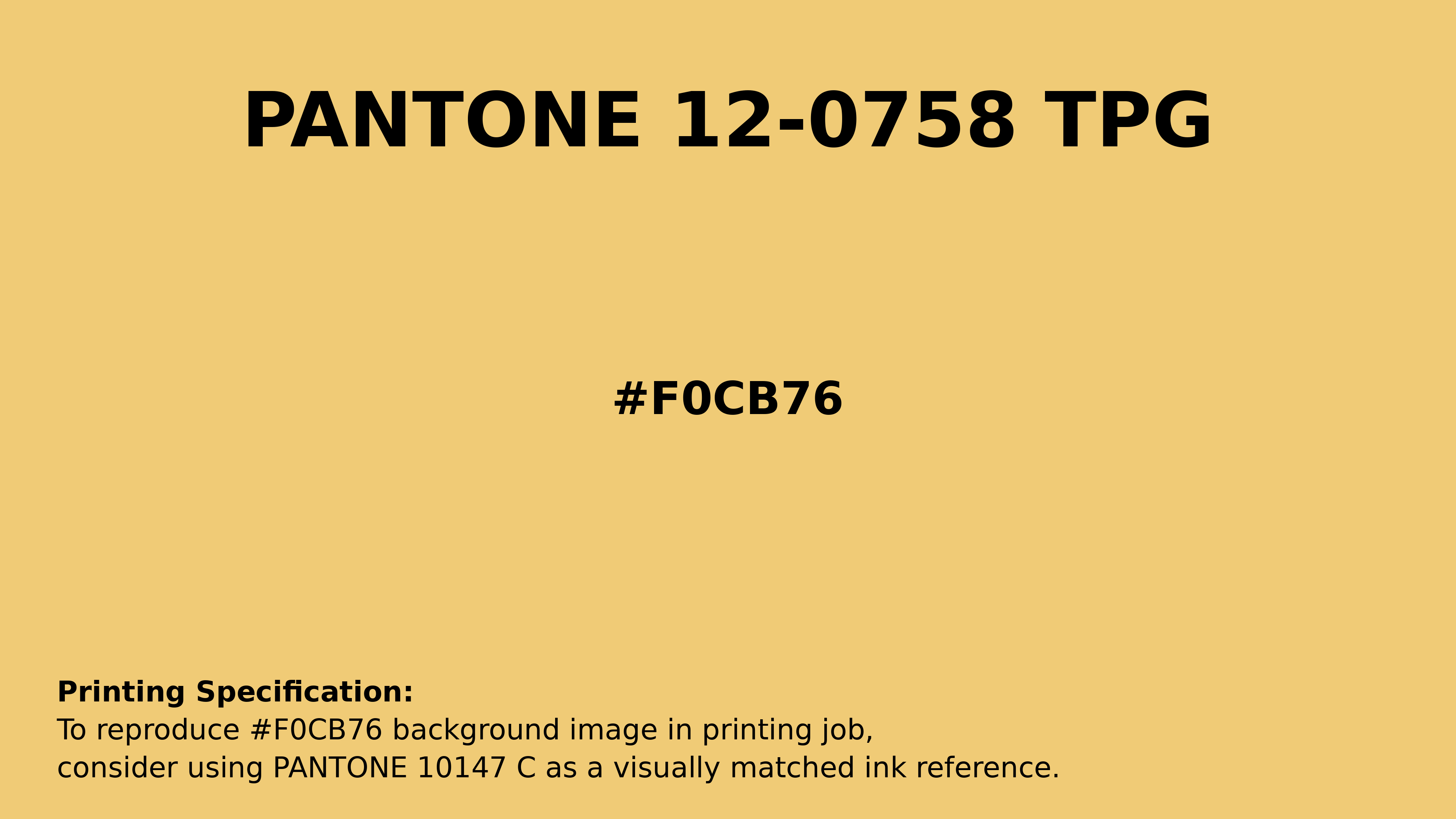 Professional Pantone color reference guide for Pantone 12-0758 Tpg Yarrow Color | Hex color Code #f0cb76. Perfect for printing specifications and color matching in production. #pantone #colormatching #printing #f0cb76