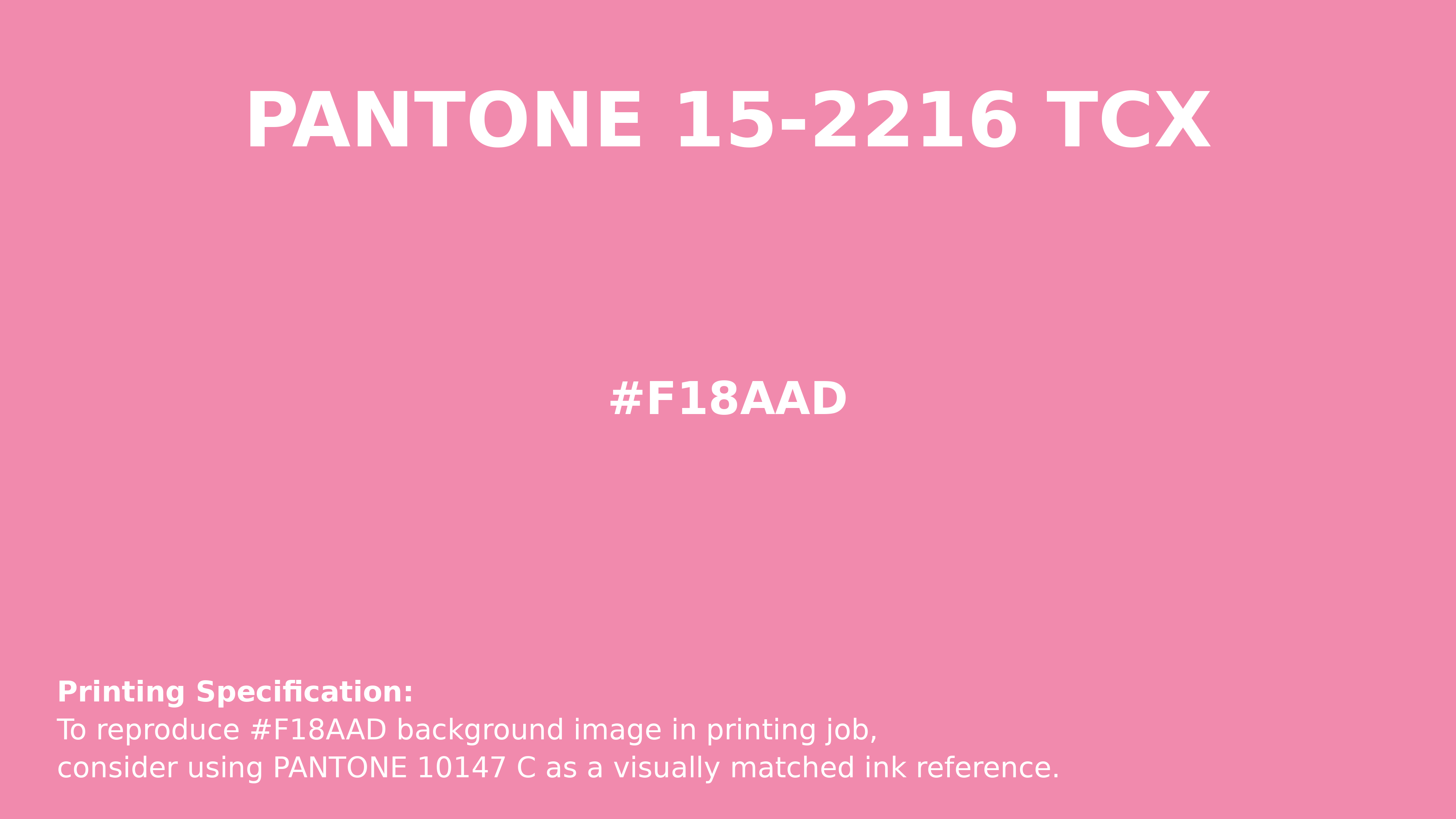 Hex Color #F18AAD — Pantone 15-2216 TCX Match, RGB, CMYK