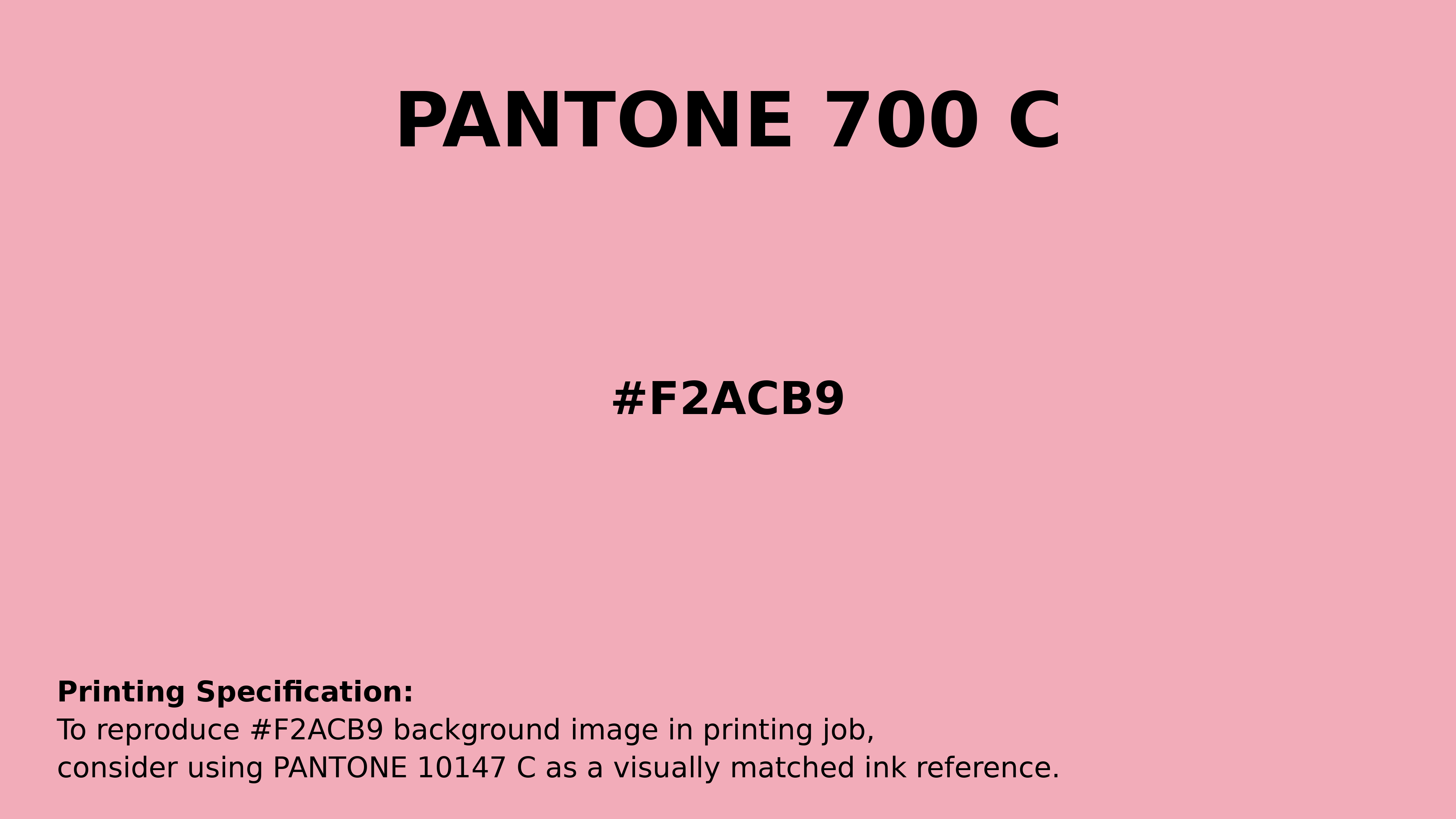 Professional Pantone color reference guide for Pantone 700 C Color | Hex color Code #f2acb9. Perfect for printing specifications and color matching in production. #pantone #colormatching #printing #f2acb9
