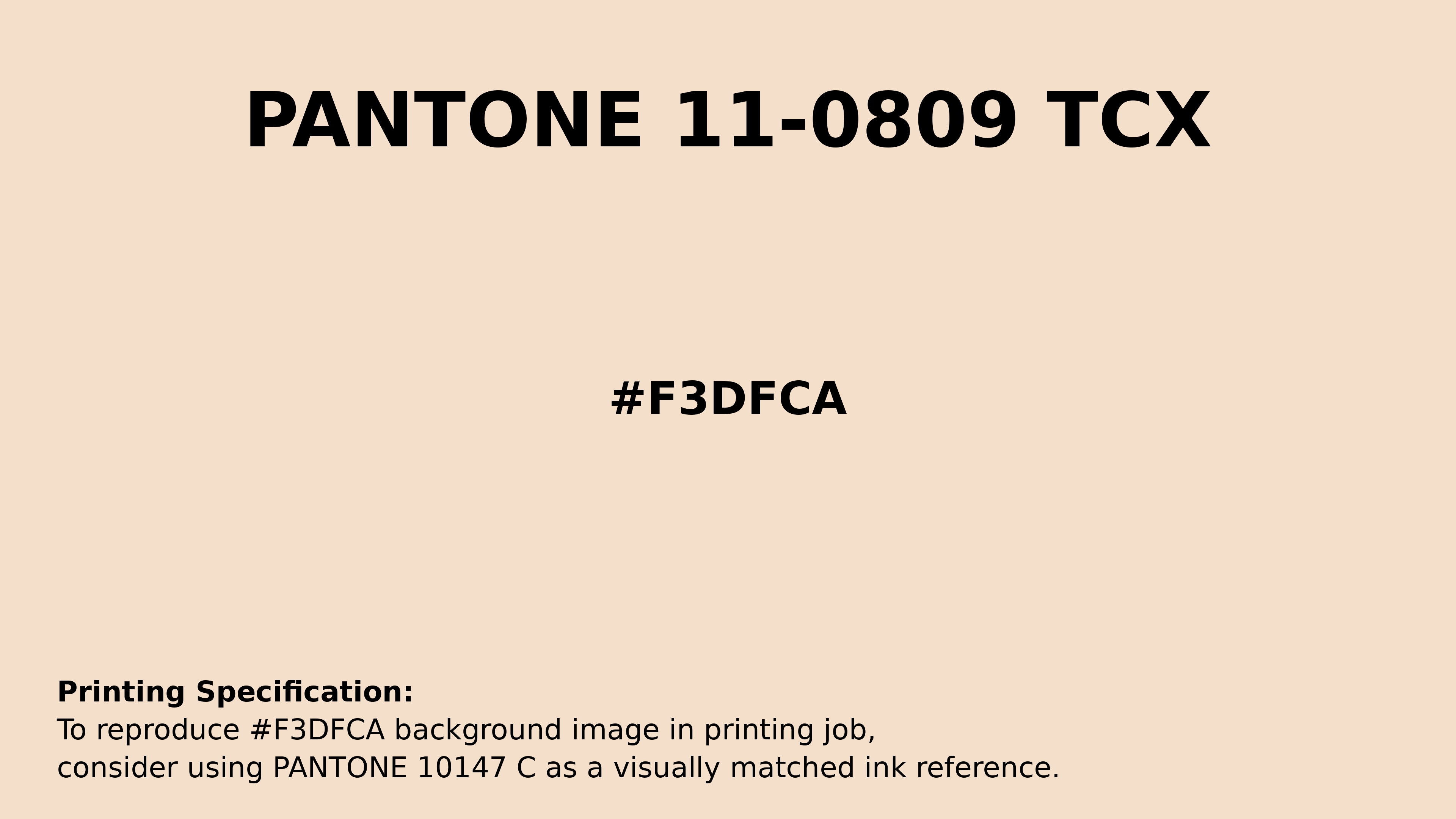 Professional Pantone color reference guide for Pantone 11-0809 Tcx Ecru Color | Hex color Code #f3dfca. Perfect for printing specifications and color matching in production. #pantone #colormatching #printing #f3dfca