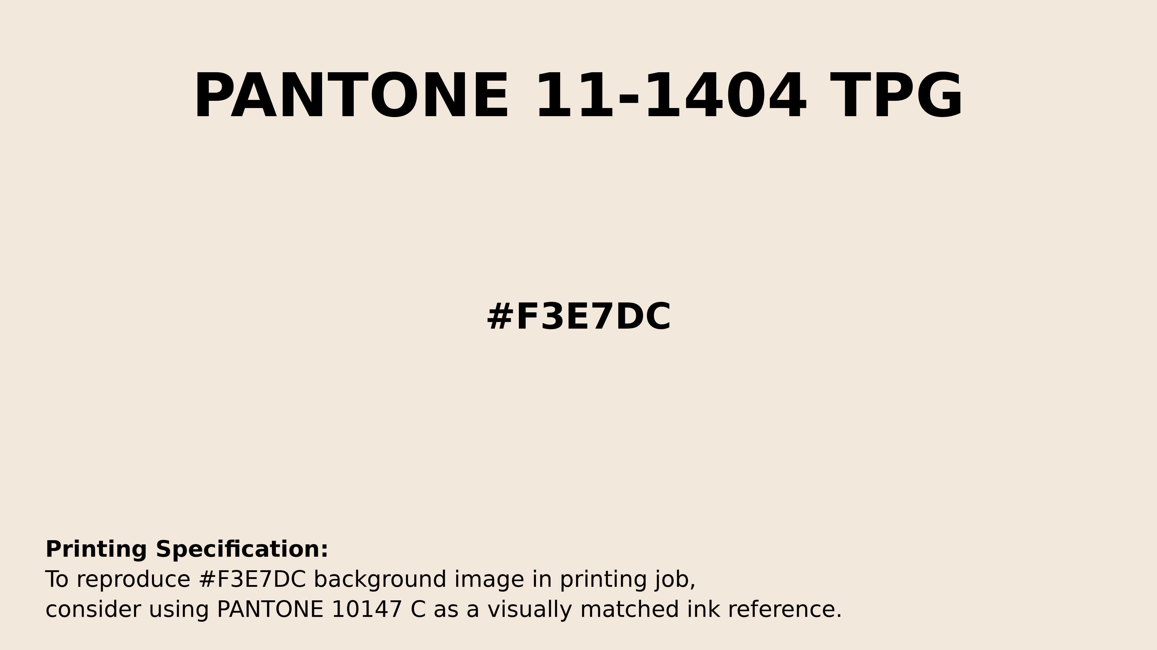 Professional Pantone color reference guide for Pantone 11-1404 Tpg Powder Puff Color | Hex color Code #f3e7dc. Perfect for printing specifications and color matching in production. #pantone #colormatching #printing #f3e7dc