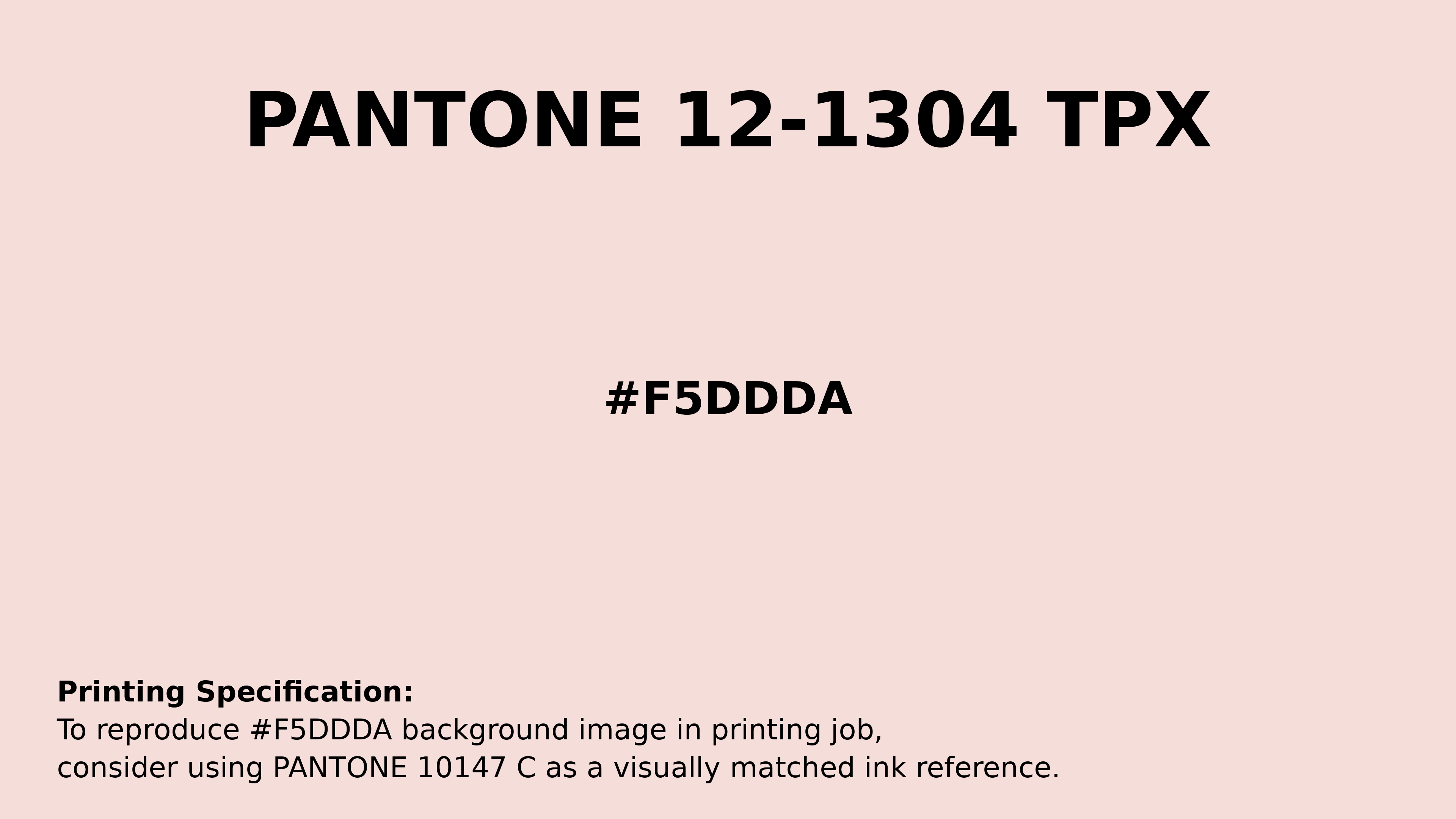 Professional Pantone color reference guide for Pantone 12-1304 Tpx Pearl Color | Hex color Code #f5ddda. Perfect for printing specifications and color matching in production. #pantone #colormatching #printing #f5ddda