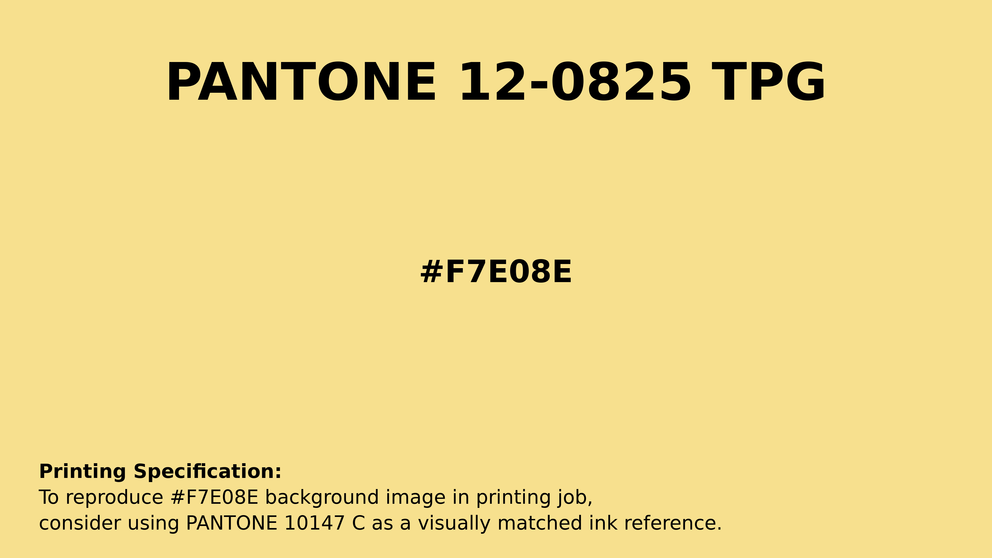 Professional Pantone color reference guide for Pantone 12-0825 Tpg Popcorn Color | Hex color Code #f7e08e. Perfect for printing specifications and color matching in production. #pantone #colormatching #printing #f7e08e