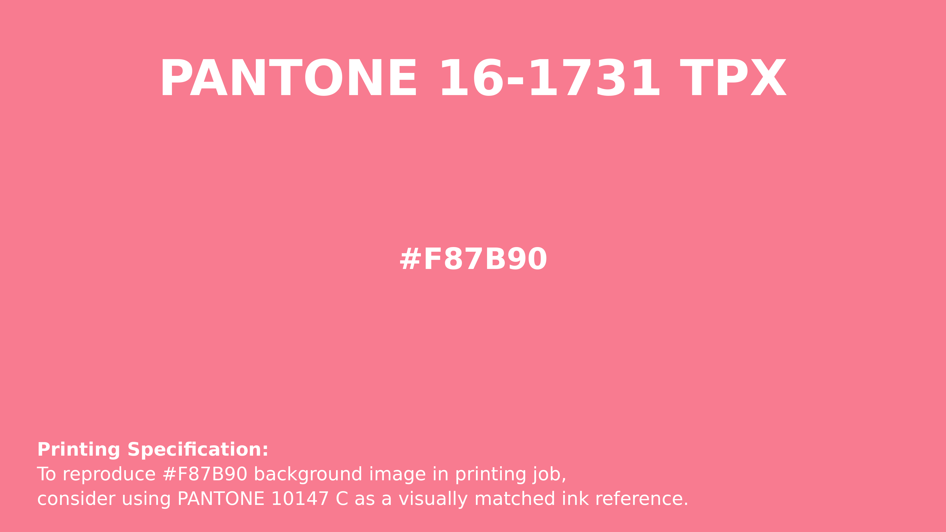Professional Pantone color reference guide for Pantone 16-1731 Tpx Strawberry Pink Color | Hex color Code #f87b90. Perfect for printing specifications and color matching in production. #pantone #colormatching #printing #f87b90