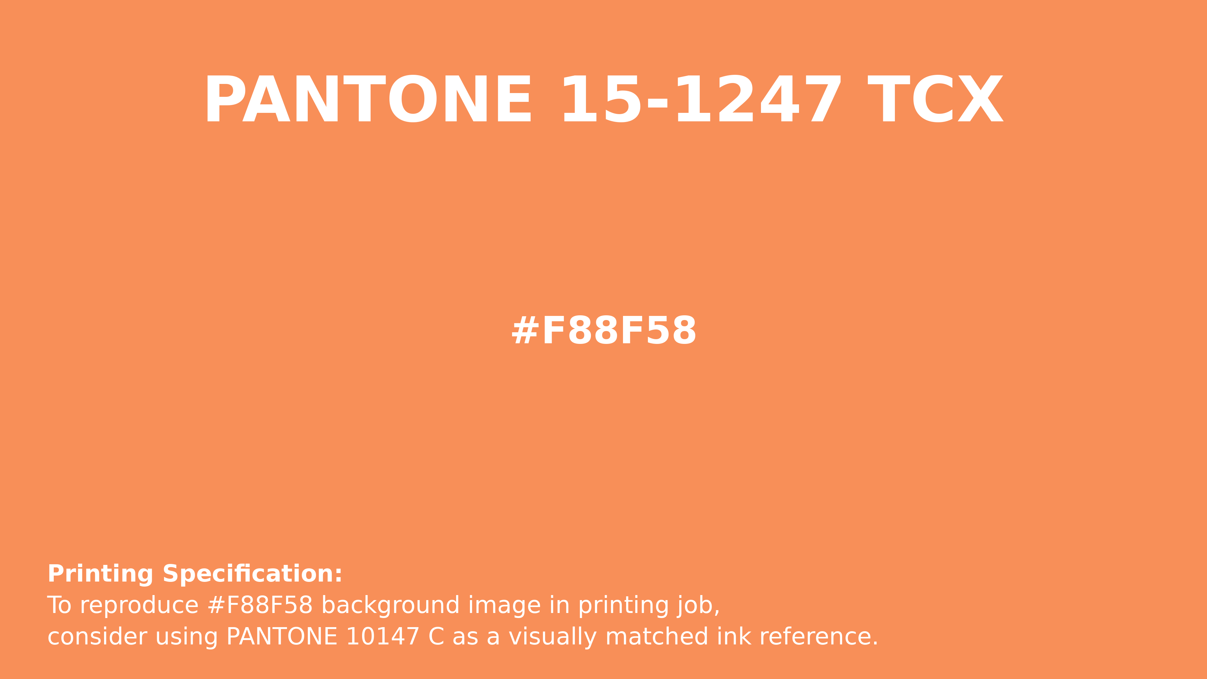 Hex Color #f88f58 | Printing Match PANTONE 15-1247 TCX | Color