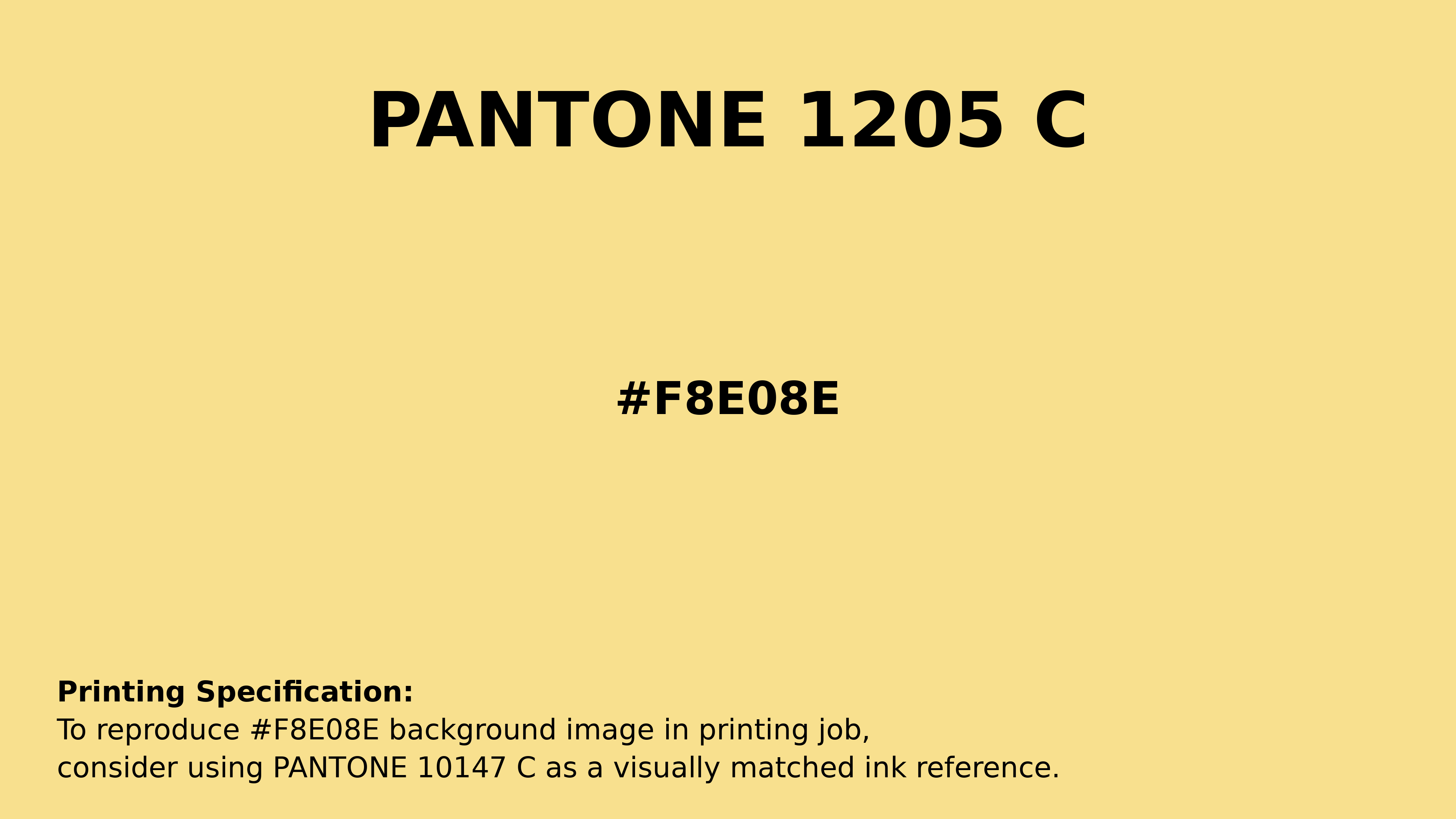 Professional Pantone color reference guide for Pantone 1205 C Color | Hex color Code #f8e08e. Perfect for printing specifications and color matching in production. #pantone #colormatching #printing #f8e08e