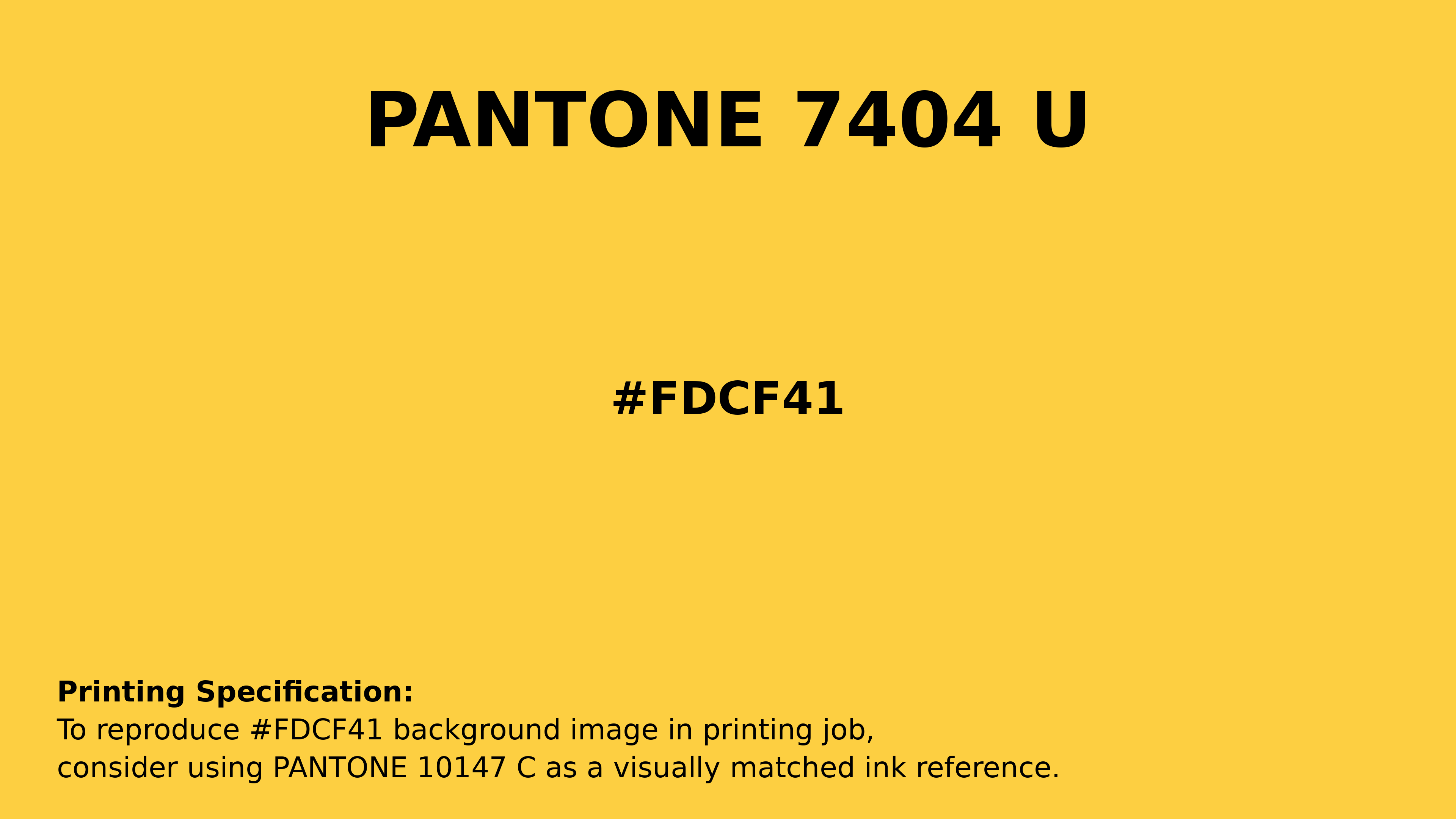Professional Pantone color reference guide for Pantone 7404 U Color | Hex color Code #fdcf41. Perfect for printing specifications and color matching in production. #pantone #colormatching #printing #fdcf41