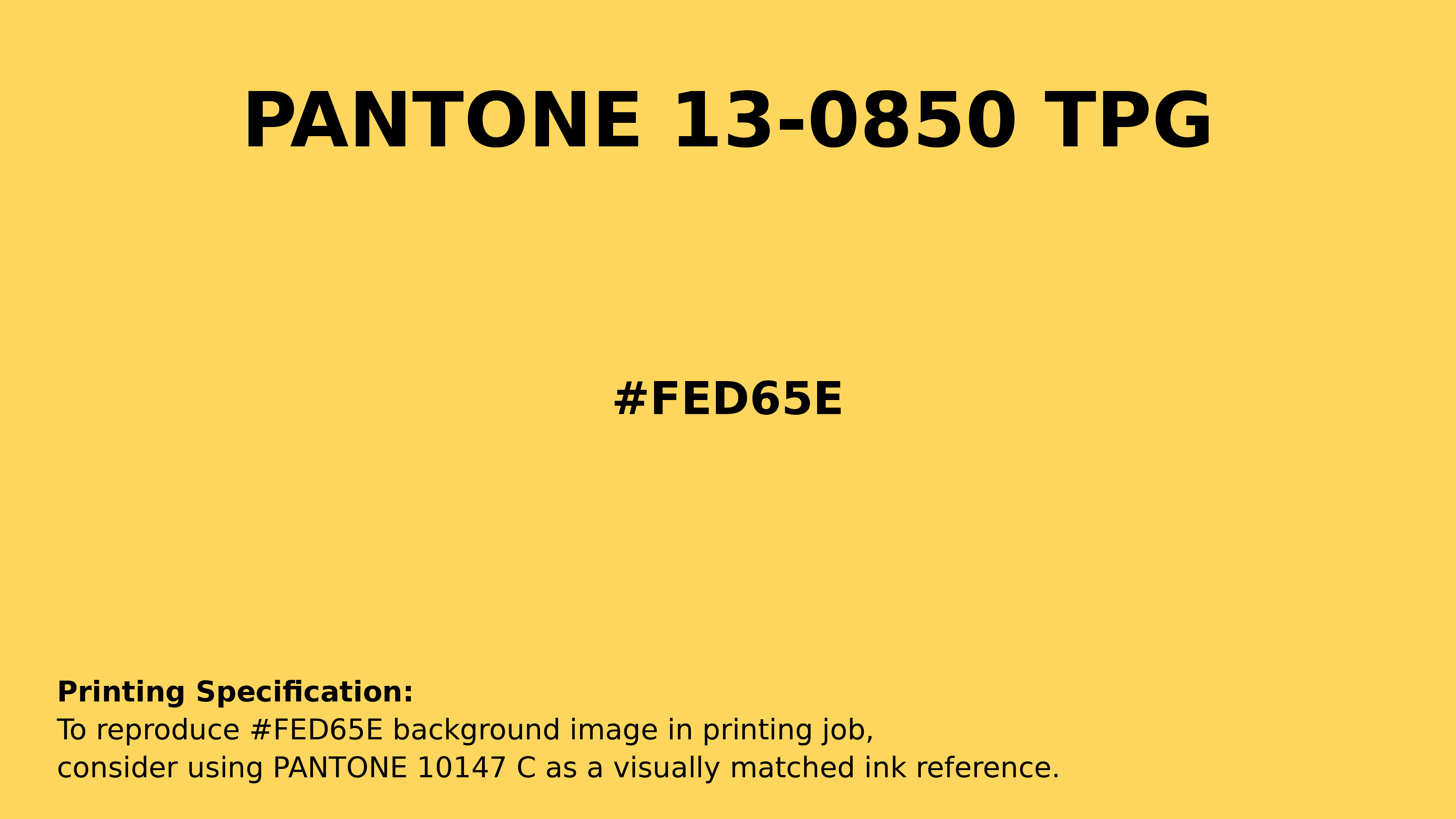 Professional Pantone color reference guide for Pantone 13-0850 Tpg Aspen Gold Color | Hex color Code #fed65e. Perfect for printing specifications and color matching in production. #pantone #colormatching #printing #fed65e