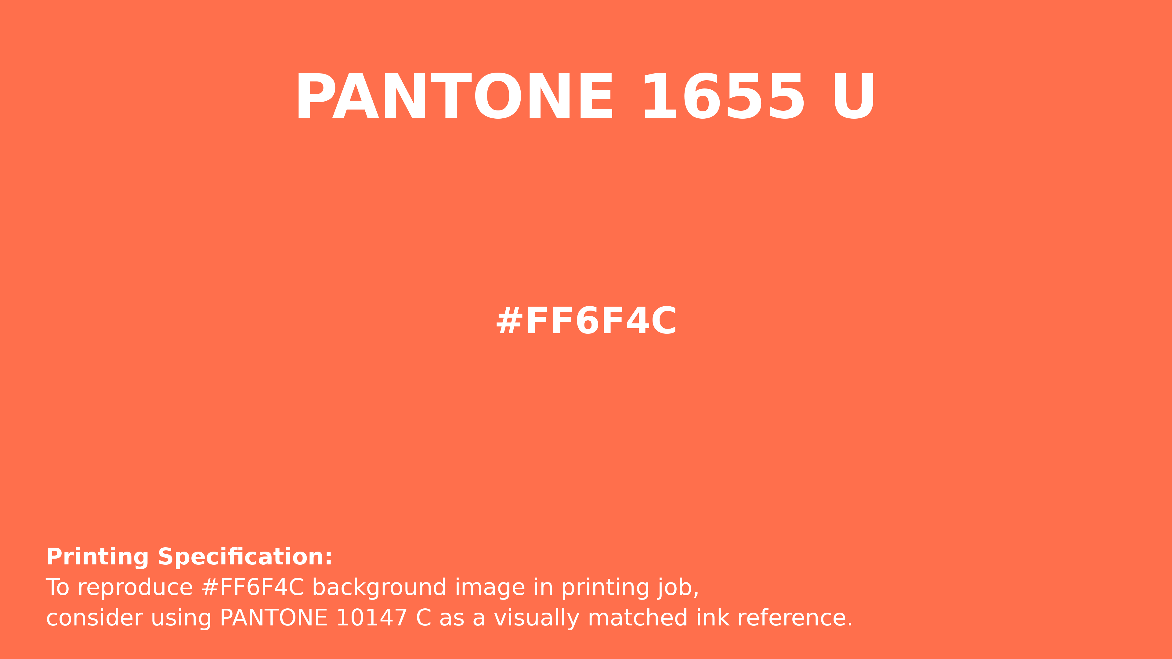 Professional Pantone color reference guide for Pantone 1655 U Color | Hex color Code #ff6f4c. Perfect for printing specifications and color matching in production. #pantone #colormatching #printing #ff6f4c