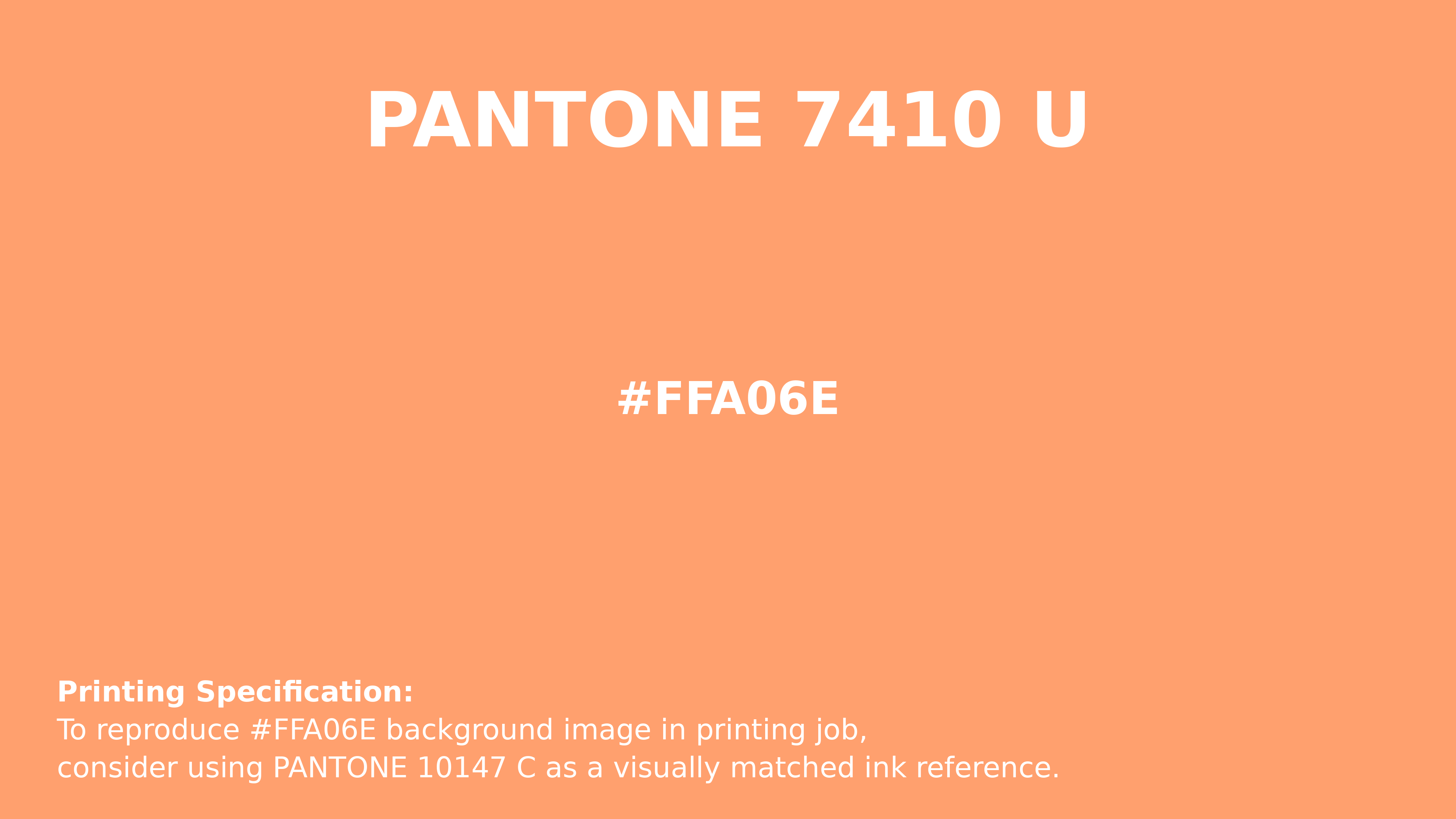 Professional Pantone color reference guide for Pantone 7410 U Color | Hex color Code #ffa06e. Perfect for printing specifications and color matching in production. #pantone #colormatching #printing #ffa06e