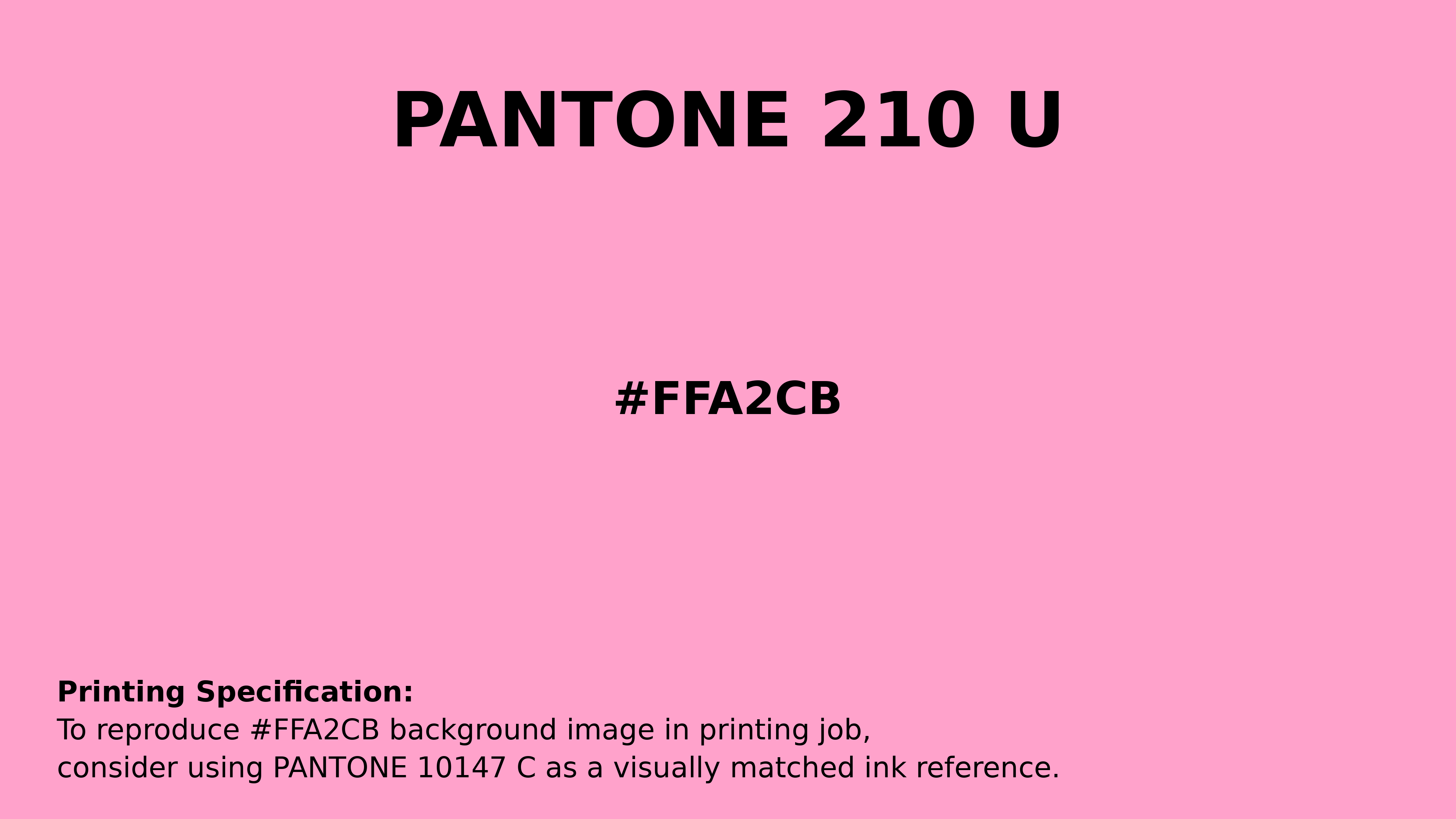 Professional Pantone color reference guide for Pantone 210 U Color | Hex color Code #ffa2cb. Perfect for printing specifications and color matching in production. #pantone #colormatching #printing #ffa2cb