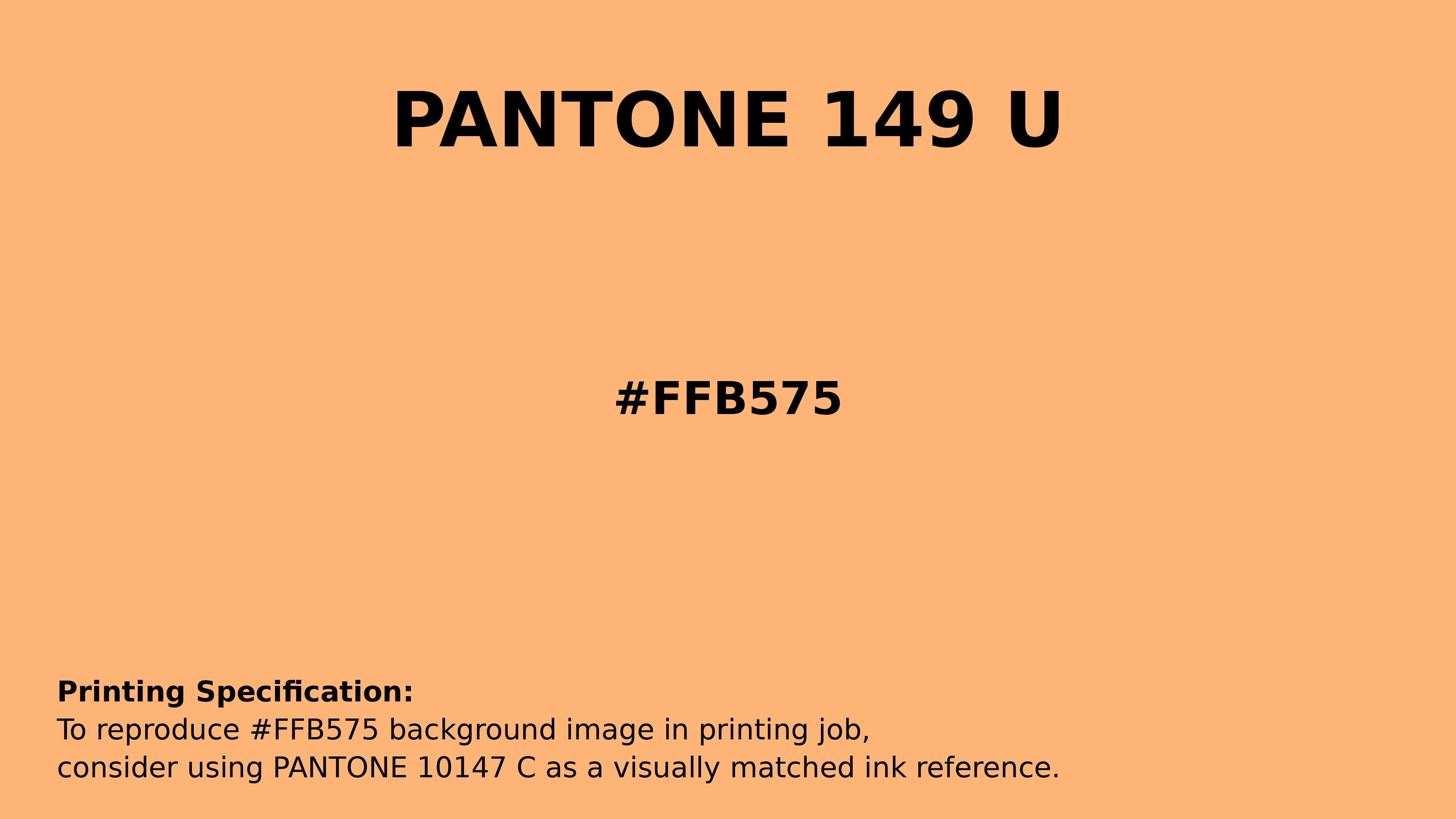 Professional Pantone color reference guide for Pantone 149 U Color | Hex color Code #ffb575. Perfect for printing specifications and color matching in production. #pantone #colormatching #printing #ffb575