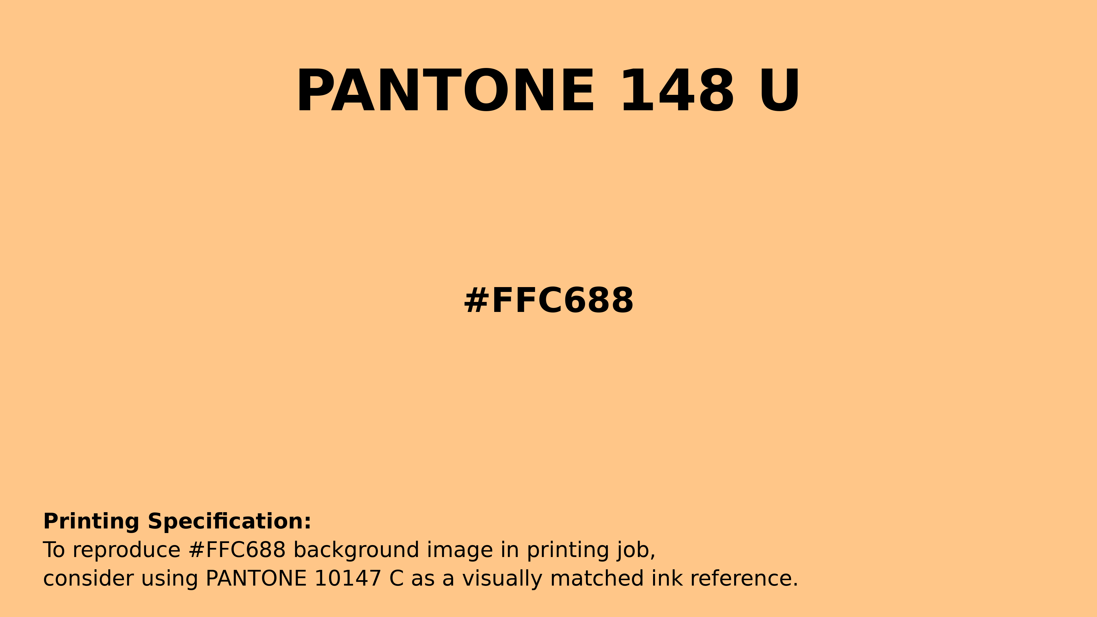 Professional Pantone color reference guide for Pantone 148 U Color | Hex color Code #ffc688. Perfect for printing specifications and color matching in production. #pantone #colormatching #printing #ffc688