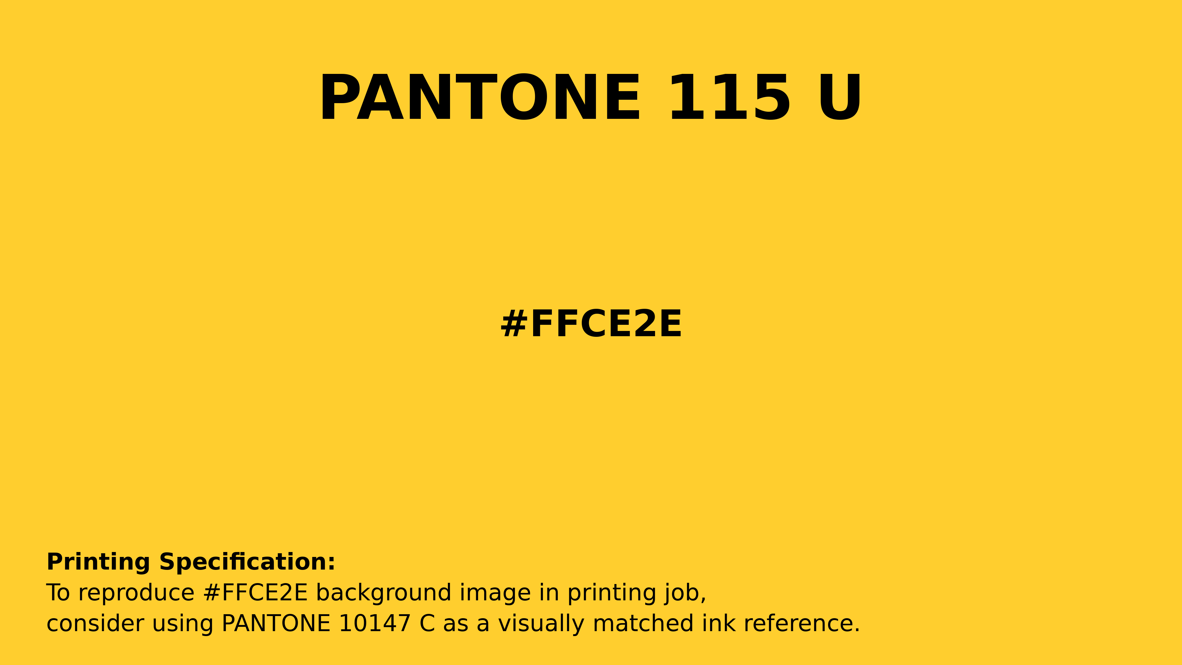 Professional Pantone color reference guide for Pantone 115 U Color | Hex color Code #ffce2e. Perfect for printing specifications and color matching in production. #pantone #colormatching #printing #ffce2e