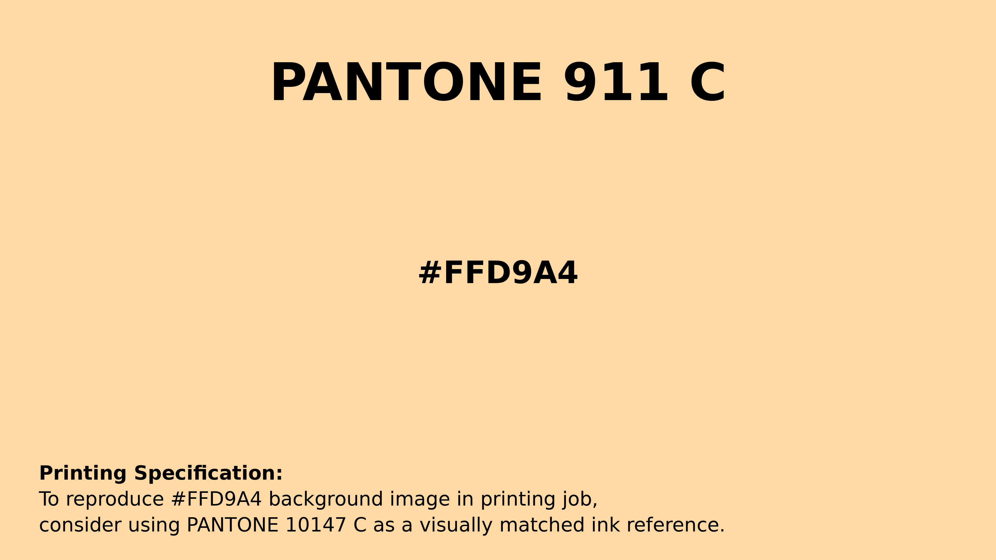 Professional Pantone color reference guide for Pantone 911 C Color | Hex color Code #ffd9a4. Perfect for printing specifications and color matching in production. #pantone #colormatching #printing #ffd9a4