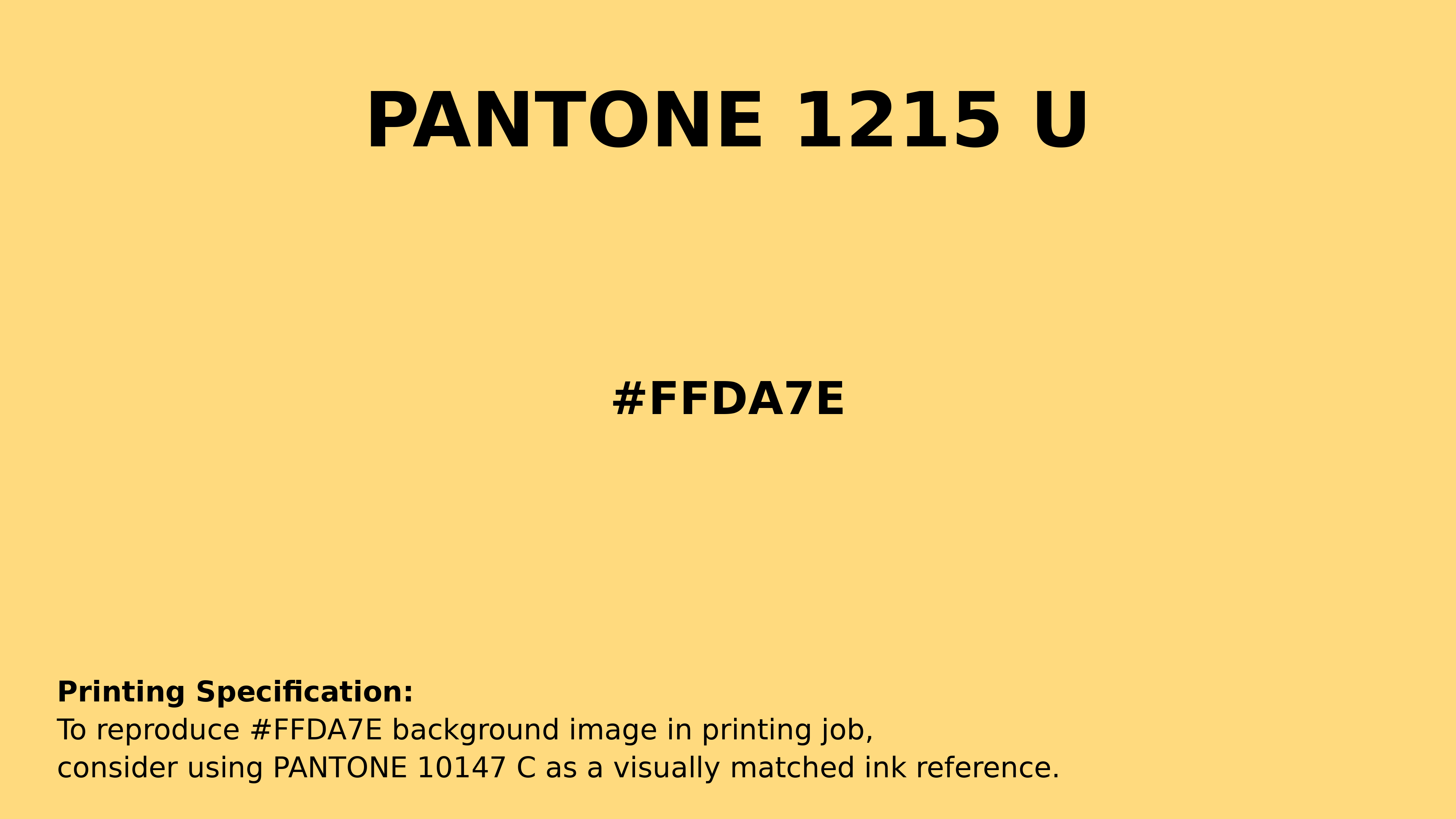 Professional Pantone color reference guide for Pantone 1215 U Color | Hex color Code #ffda7e. Perfect for printing specifications and color matching in production. #pantone #colormatching #printing #ffda7e
