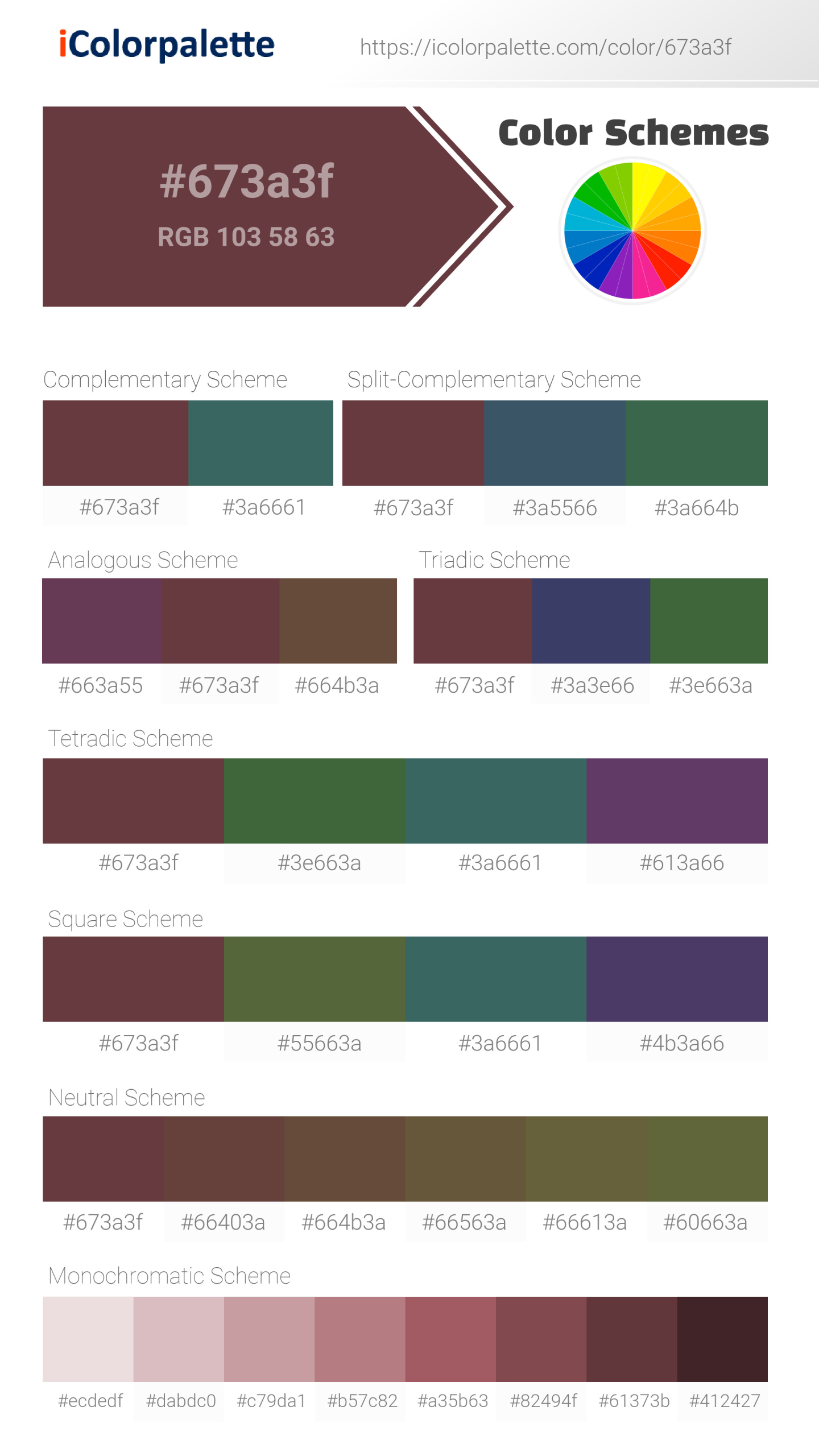 Beautiful color schemes for  Purple Brown Color | Hex 673a3f. Includes complementary, analogous, and triadic combinations ready for your design projects. #colorpalette #colorscheme #graphicdesign #673a3f