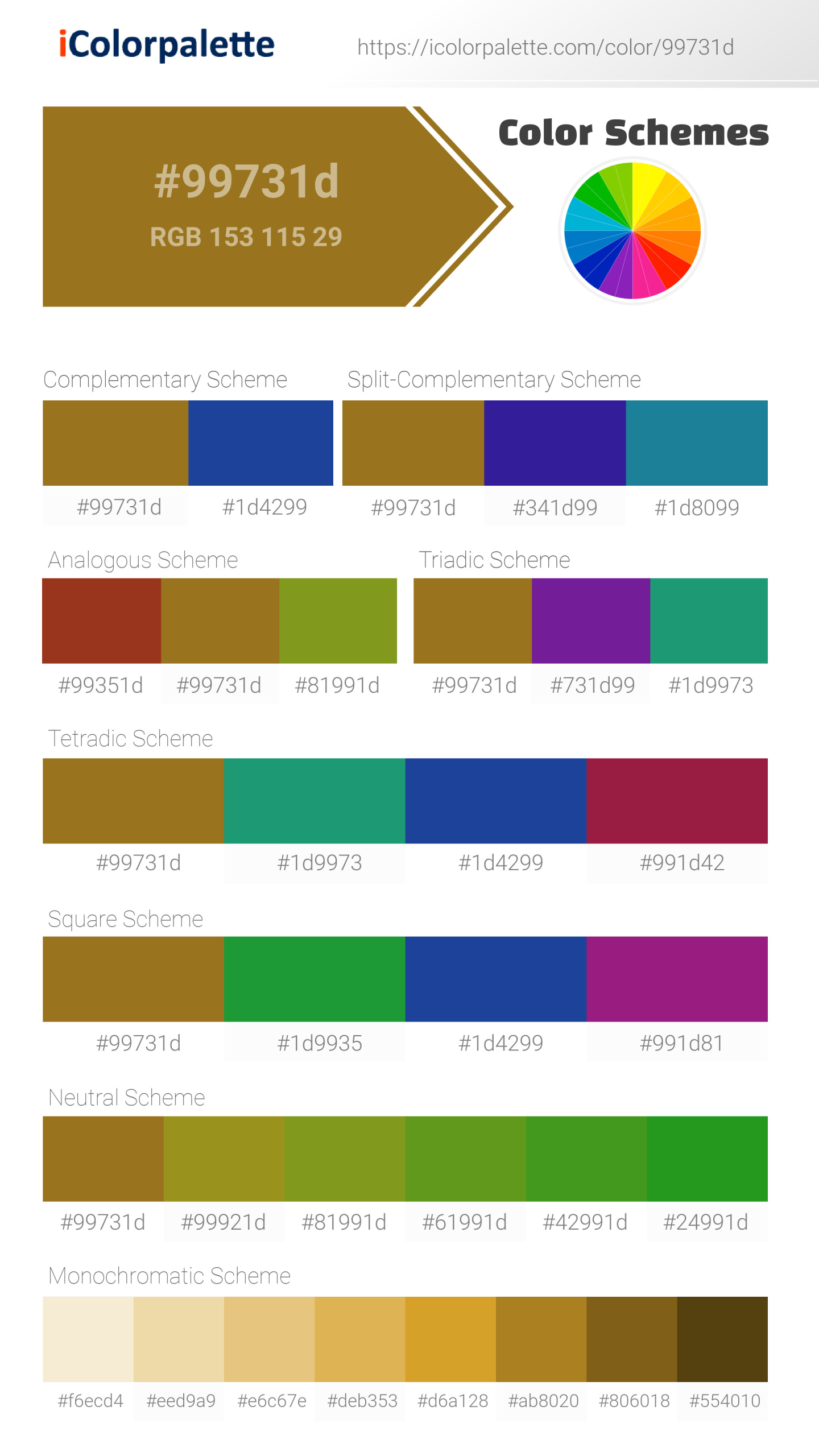 Beautiful color schemes for Pantone P 16-8 C Color | Hex color Code #99731d. Includes complementary, analogous, and triadic combinations ready for your design projects. #colorpalette #colorscheme #graphicdesign #99731d