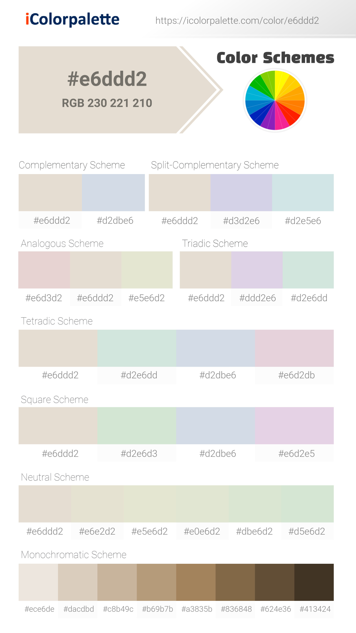 Beautiful color schemes for  Sand Dagger Color | Hex e6ddd2. Includes complementary, analogous, and triadic combinations ready for your design projects. #colorpalette #colorscheme #graphicdesign #e6ddd2