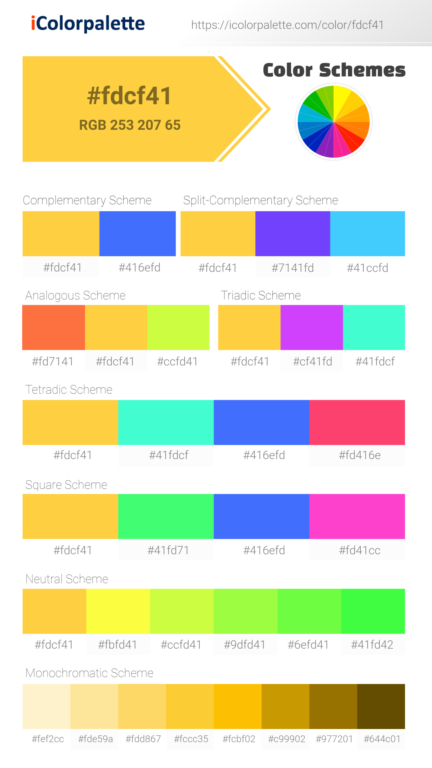 Beautiful color schemes for Pantone 7404 U Color | Hex color Code #fdcf41. Includes complementary, analogous, and triadic combinations ready for your design projects. #colorpalette #colorscheme #graphicdesign #fdcf41