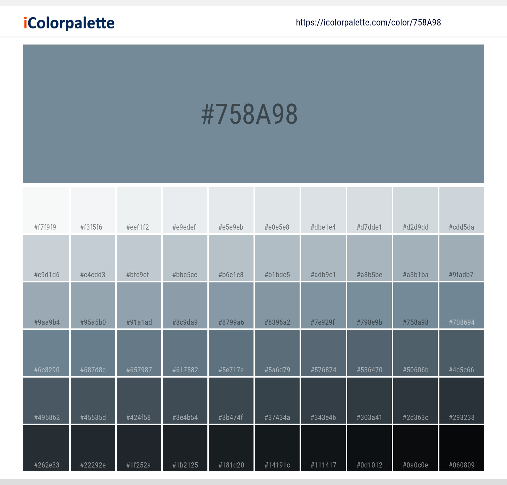 Explore a full range of light and dark shades for Pantone 17-4111 Tpg Citadel Color | Hex color Code #758a98. Perfect for finding the exact tint or tone for your artwork or UI design. #colorshades #colorinspiration #webdesign #758a98
